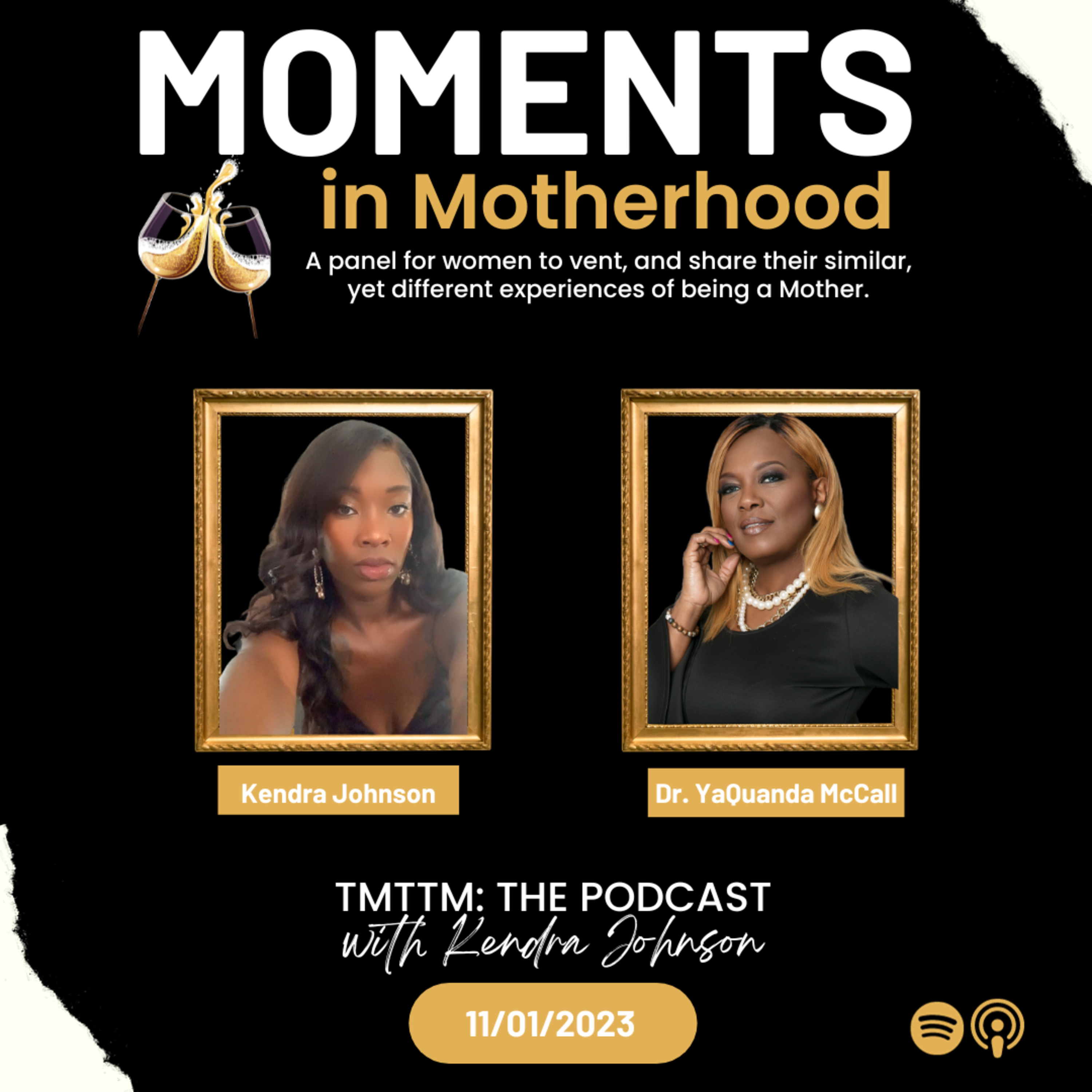 EP 22: Moments in Motherhood with Dr. YaQuanda McCall episode artwork