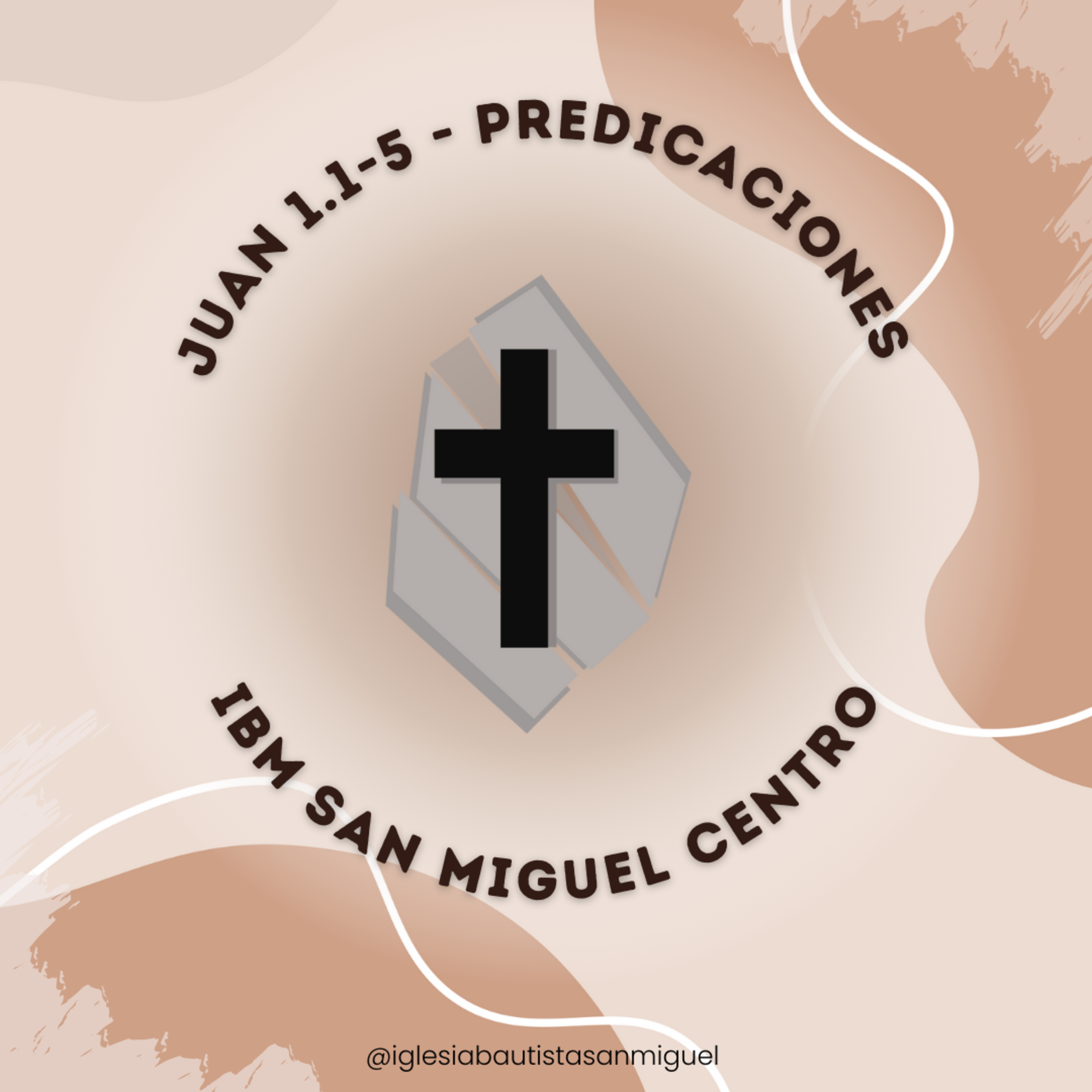 IBM San Miguel - Predicaciones