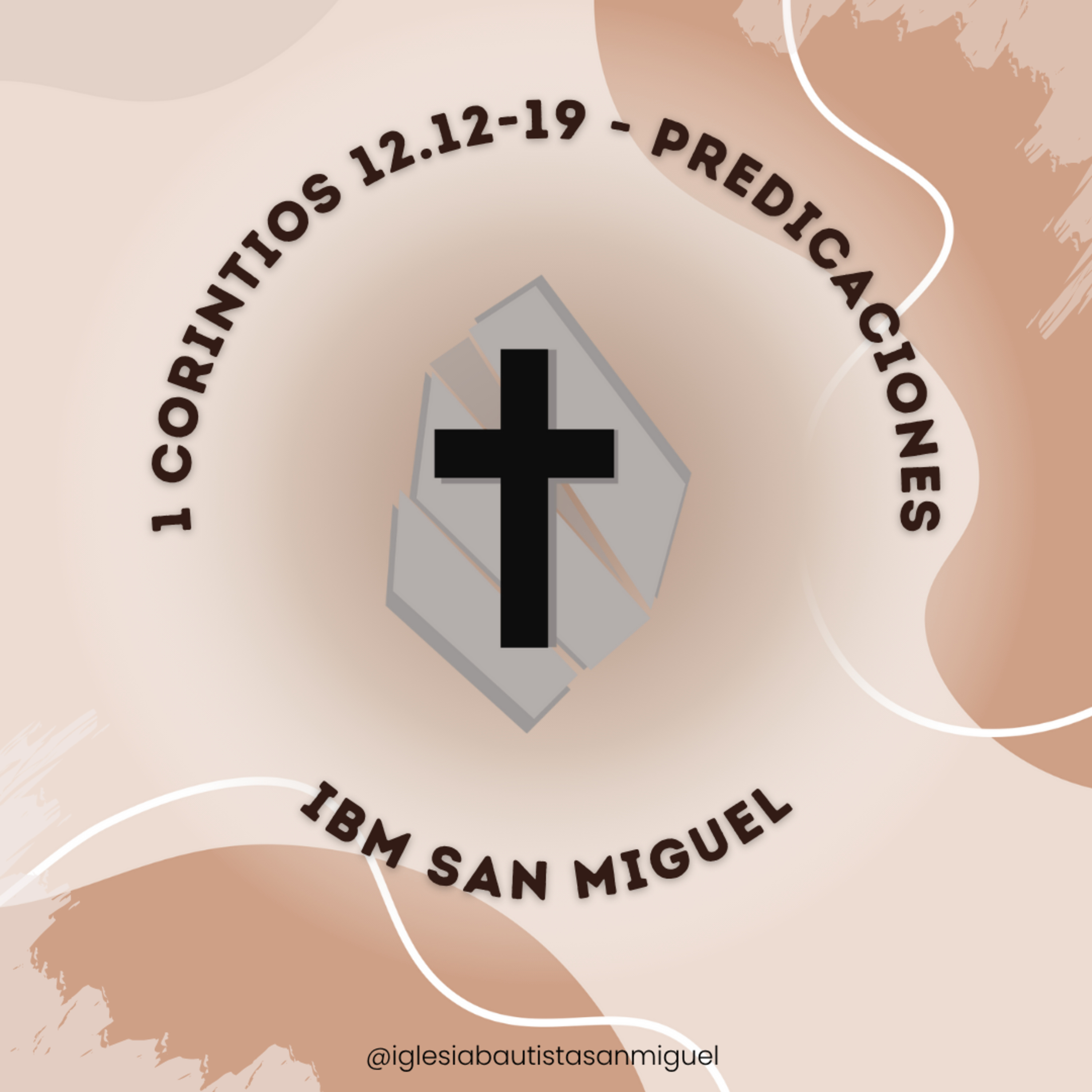 IBM San Miguel - Predicaciones