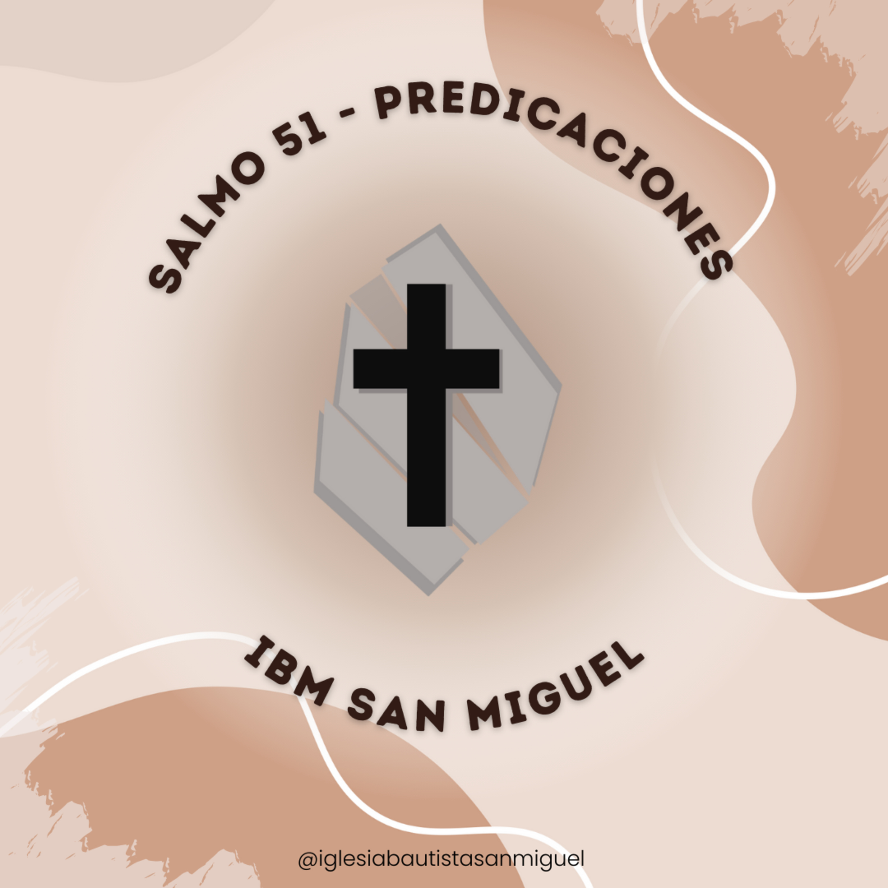 IBM San Miguel - Predicaciones