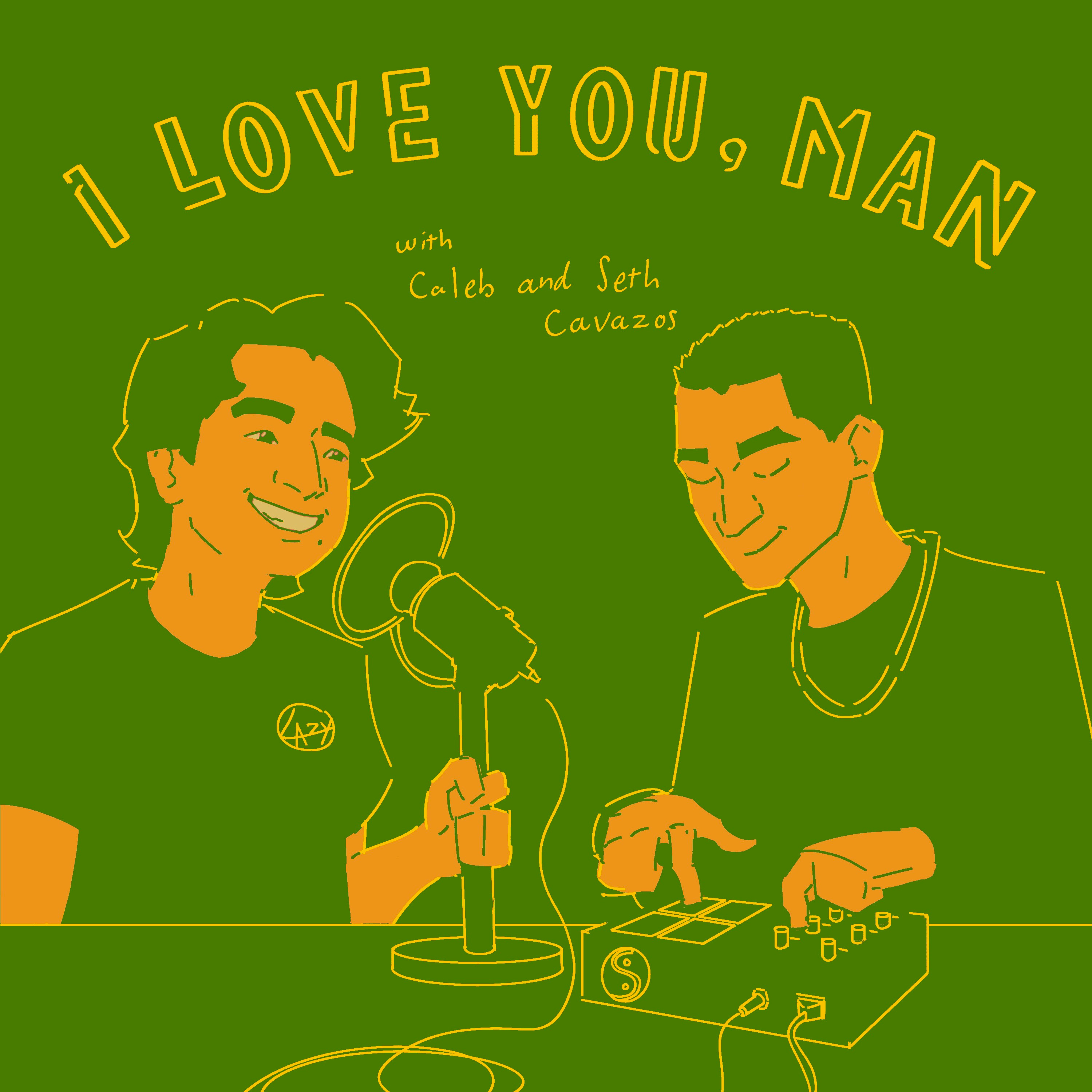 I Love You, Man