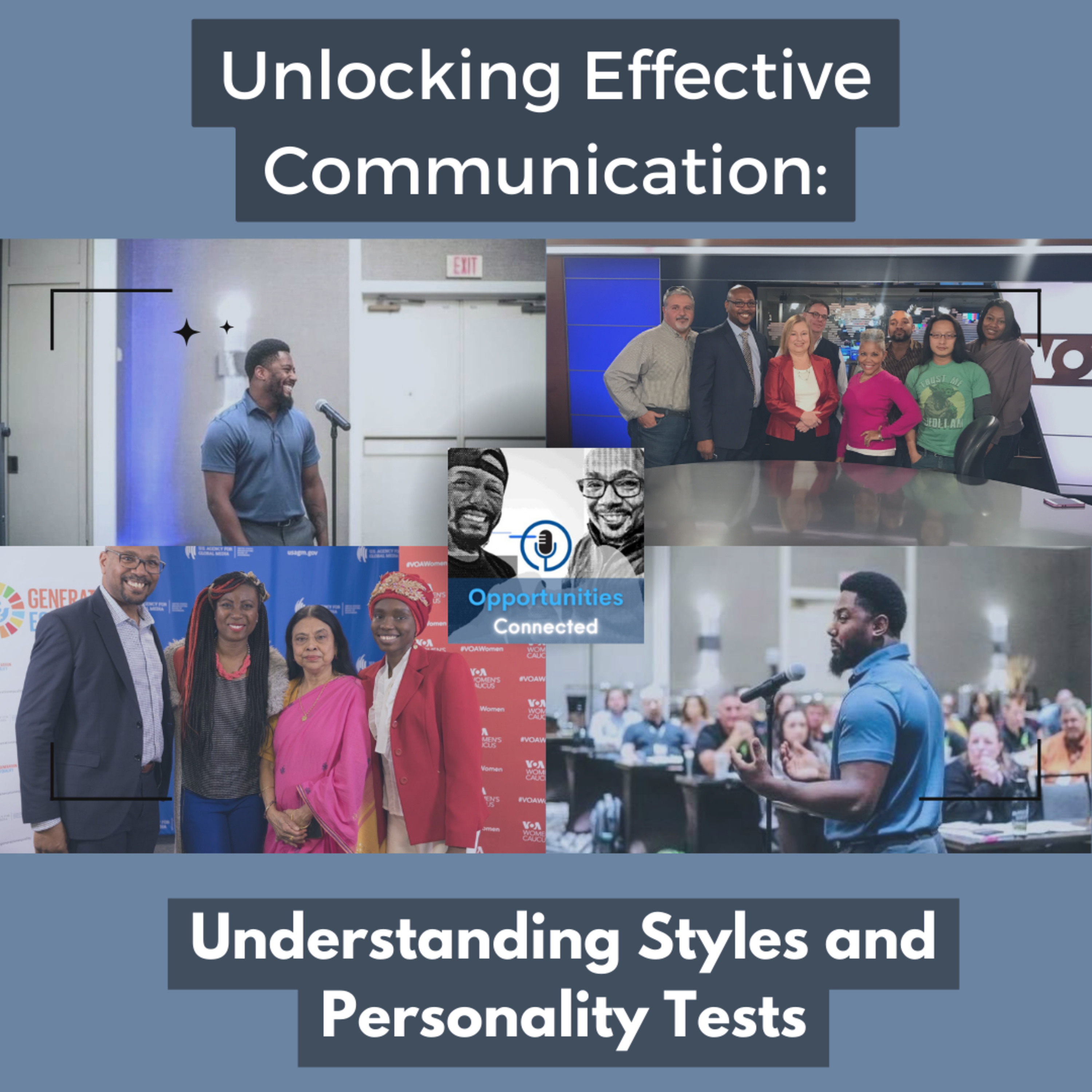 Unlocking Effective Communication: Understanding Styles and Personality Tests episode artwork