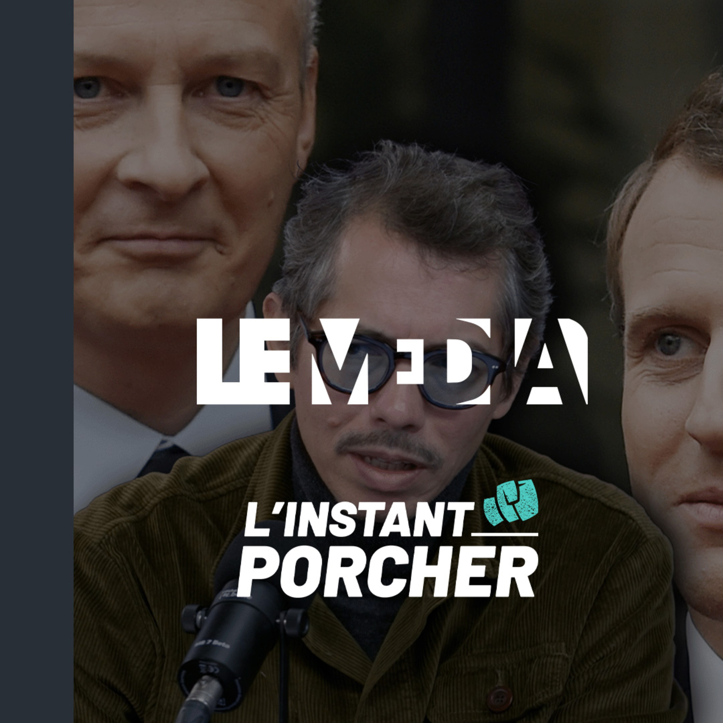 Instant Porcher | Macron et Le Maire : "on a échoué, mais c'est votre faute !"
