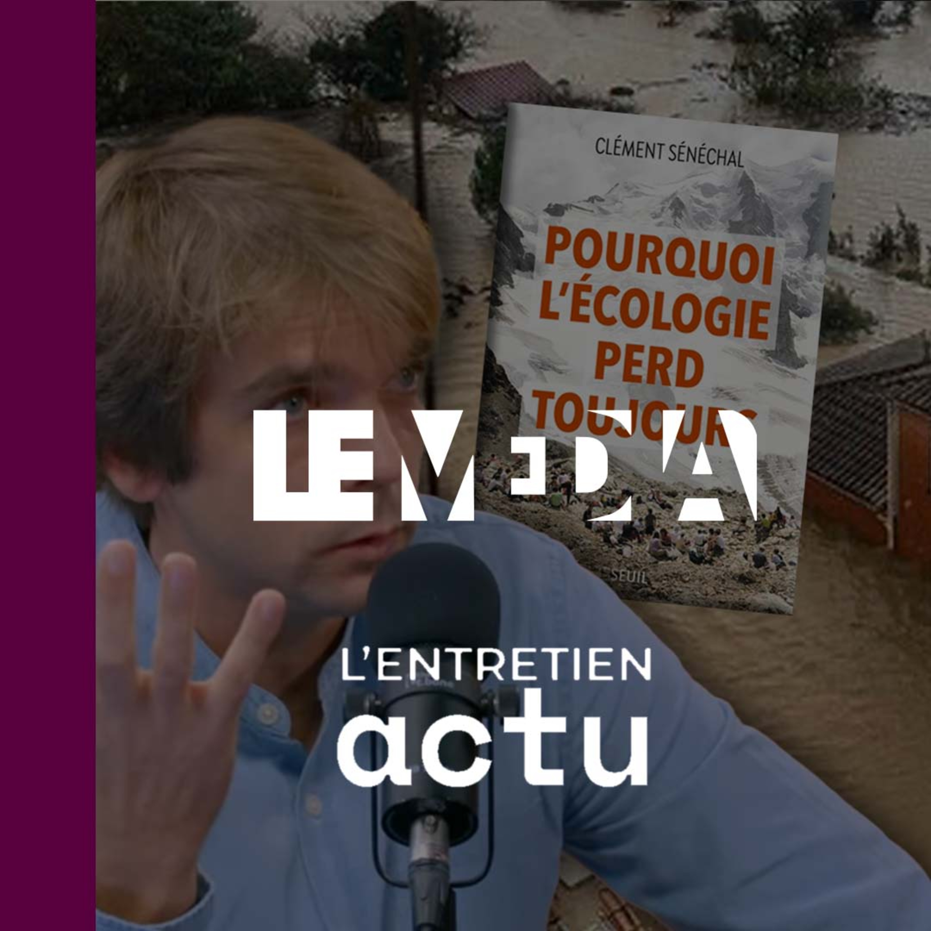 "Oui, il faut une écologie punitive... Mais il faut punir les riches !" | Clément Sénéchal
