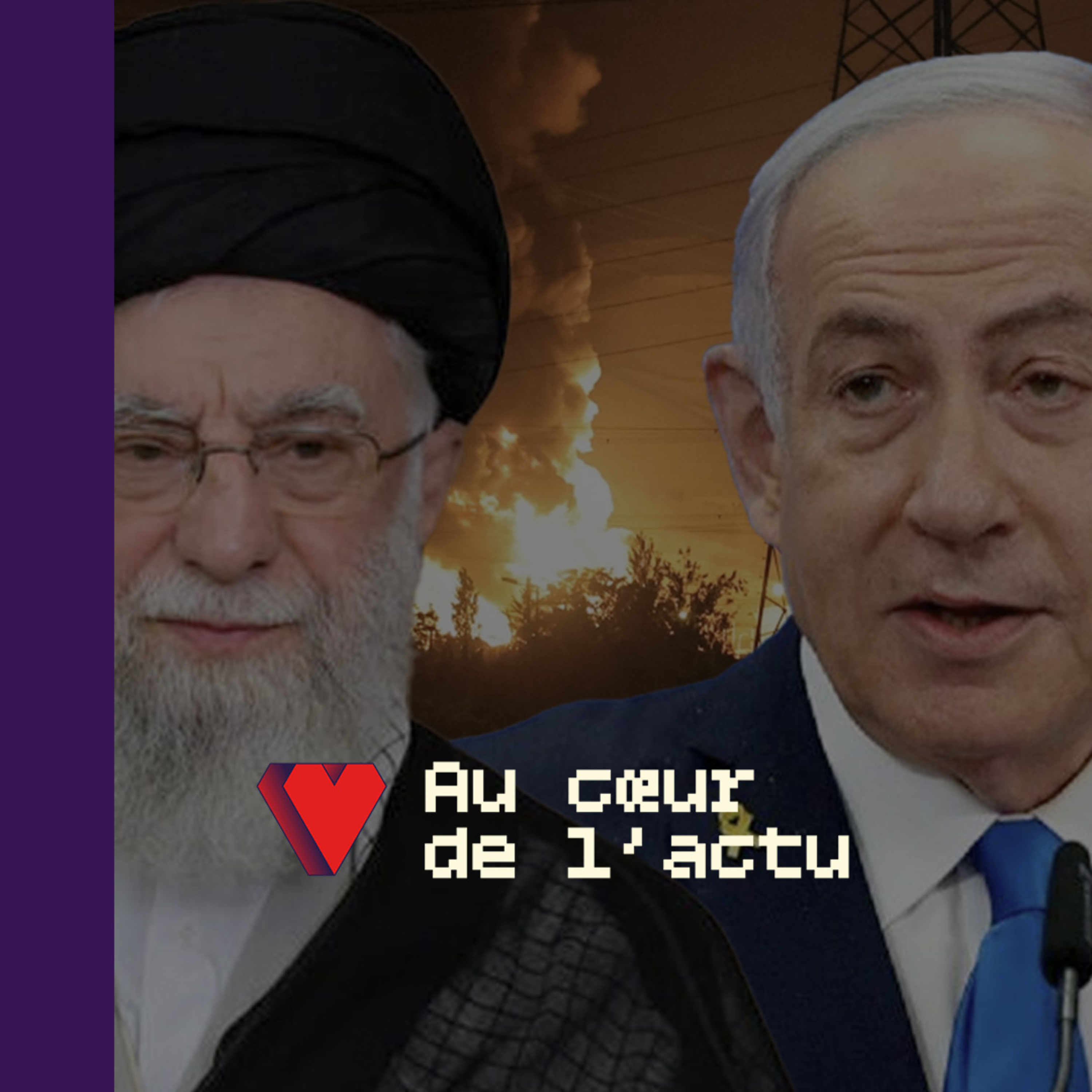 Iran-israël : ce qu'il faut vraiment savoir sur le conflit au Proche-Orient