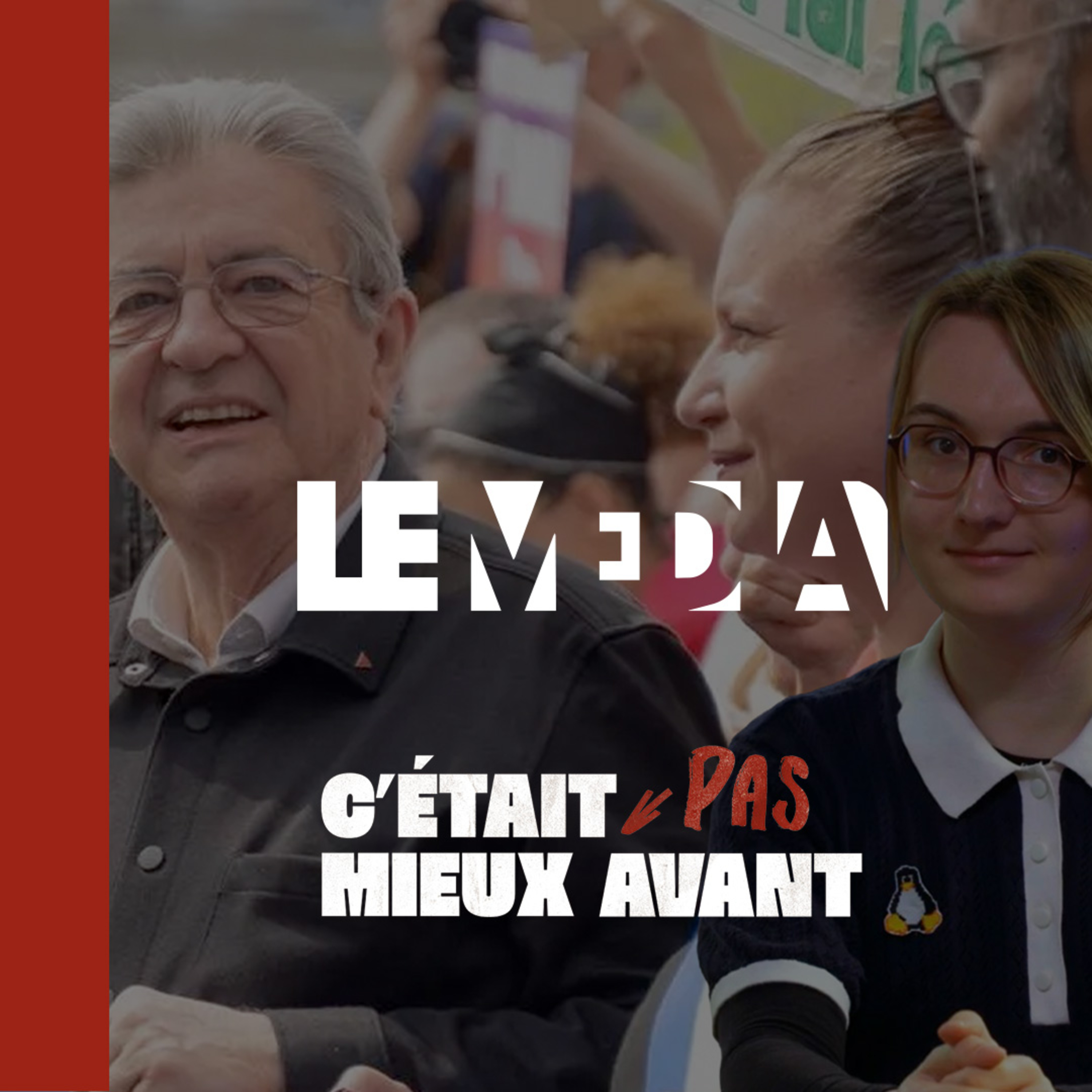Le triomphe idéologique de Mélenchon episode artwork