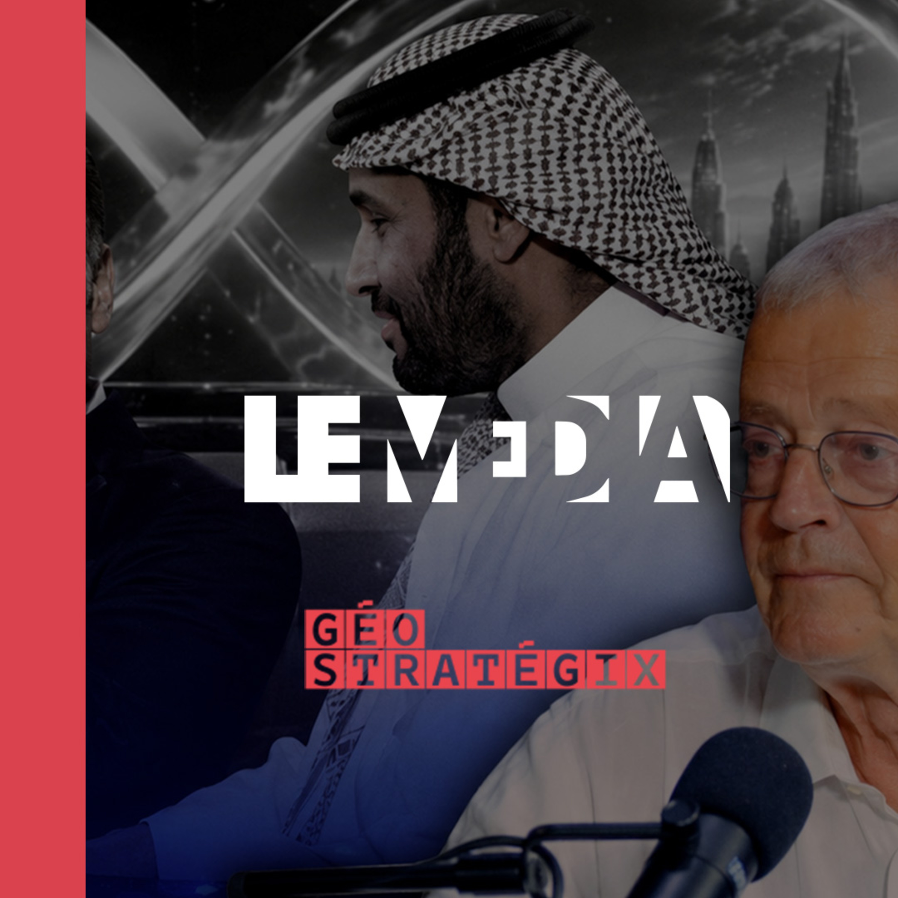 Macron - Arabie Saoudite : ce qui se joue derrière les milliards de dollars episode artwork