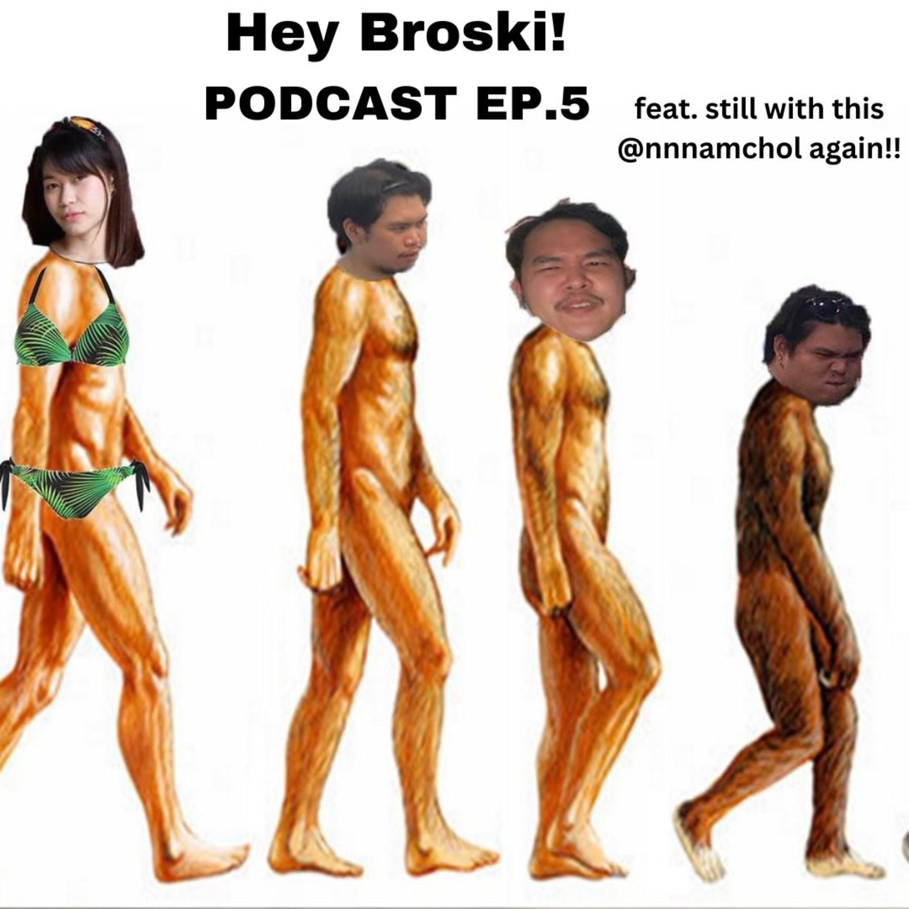 Hey Broski! PODCAST