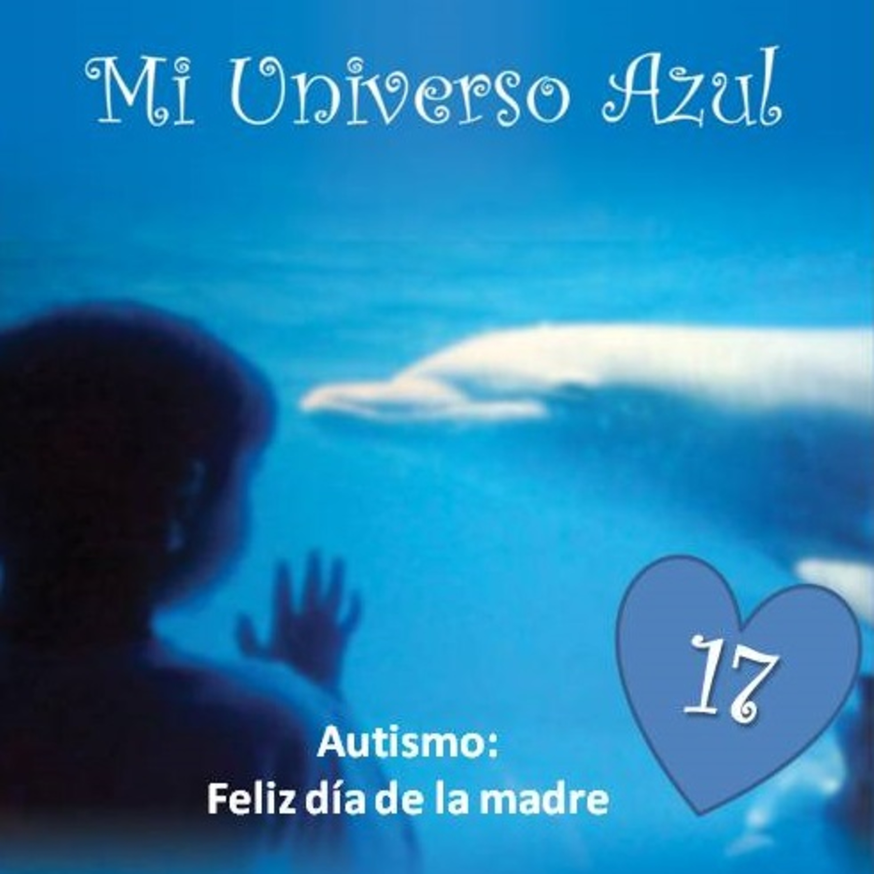 Portada de Mi Universo Azul