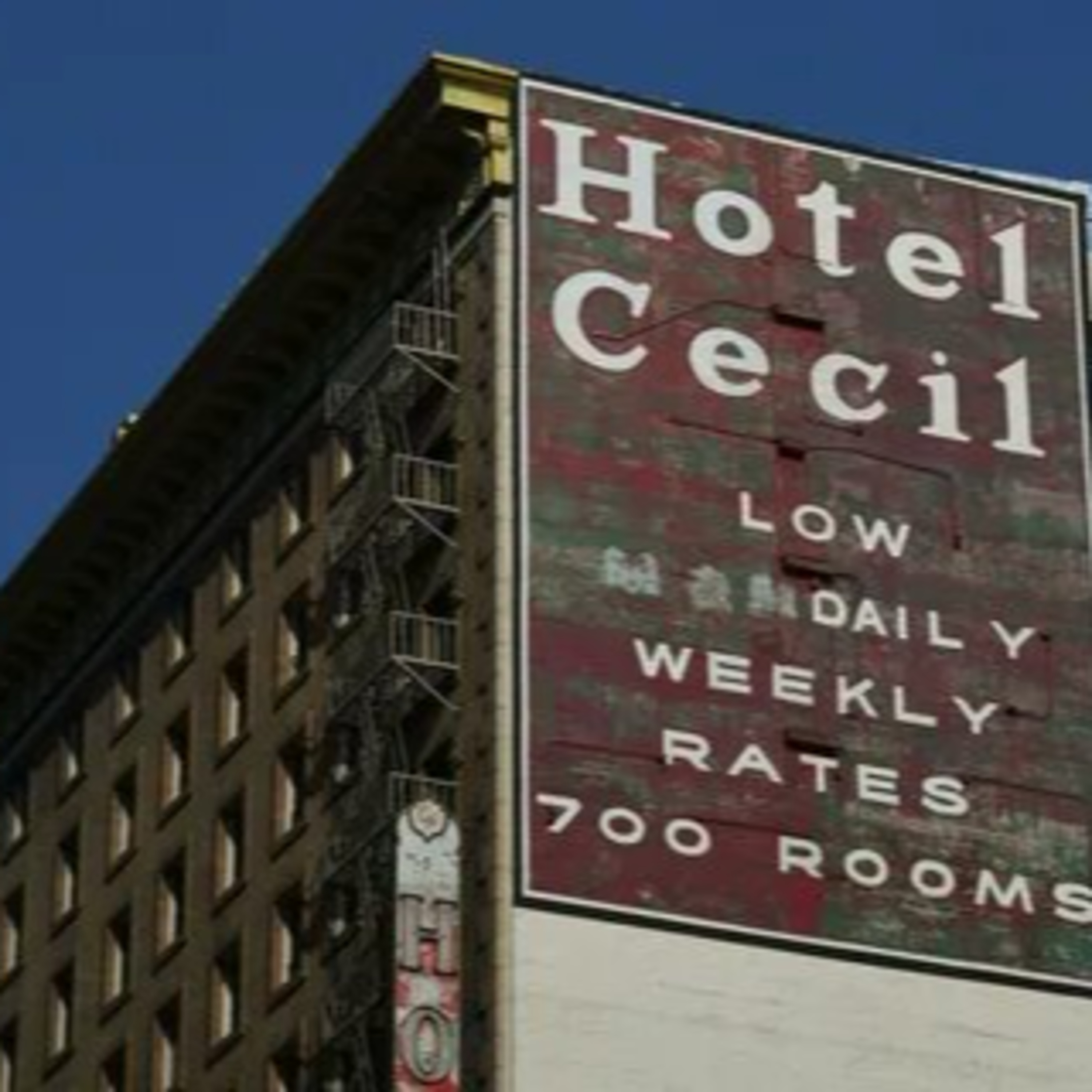 Hotel Cecil - The Dark Heart of Los Angeles episode artwork
