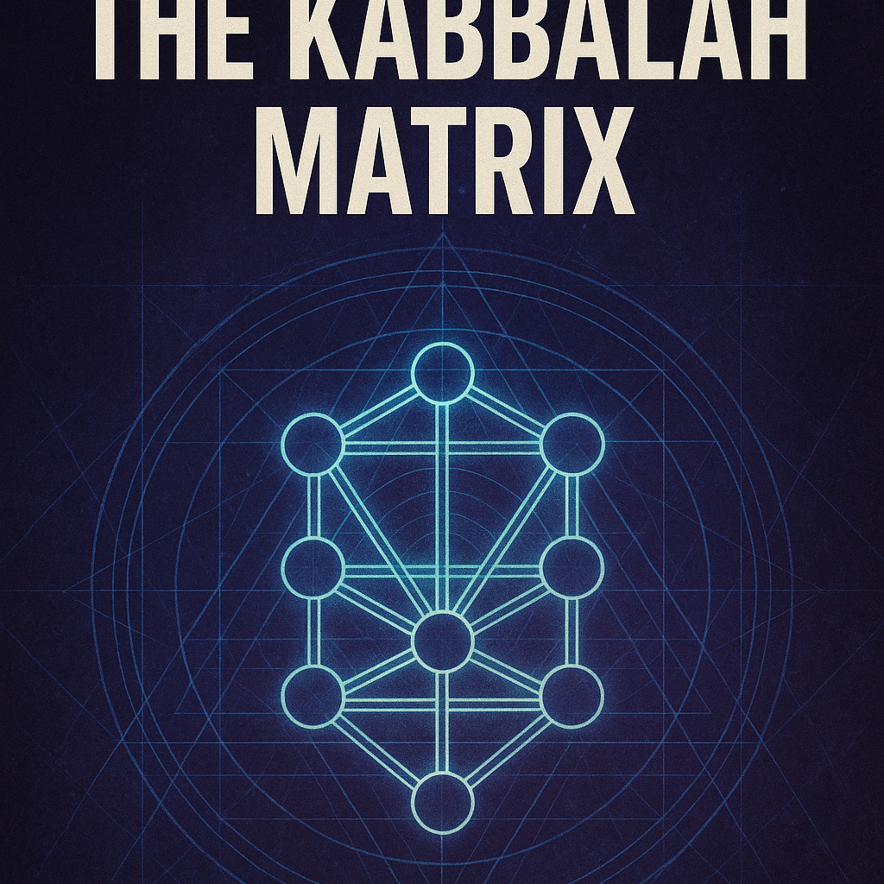 The Kabbalah - Part 1 episode artwork