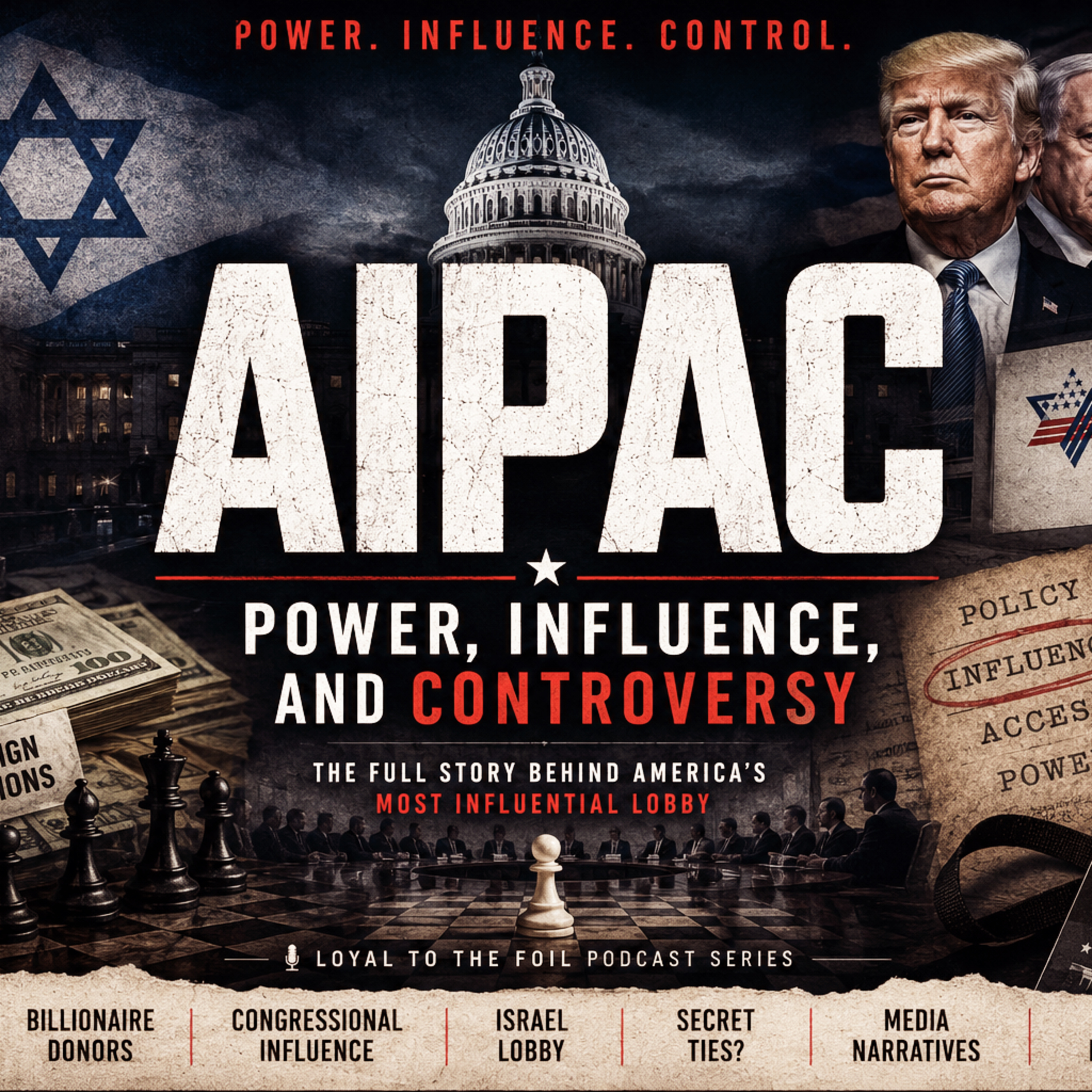 AIPAC – Power, Influence, Controversy & Control episode artwork
