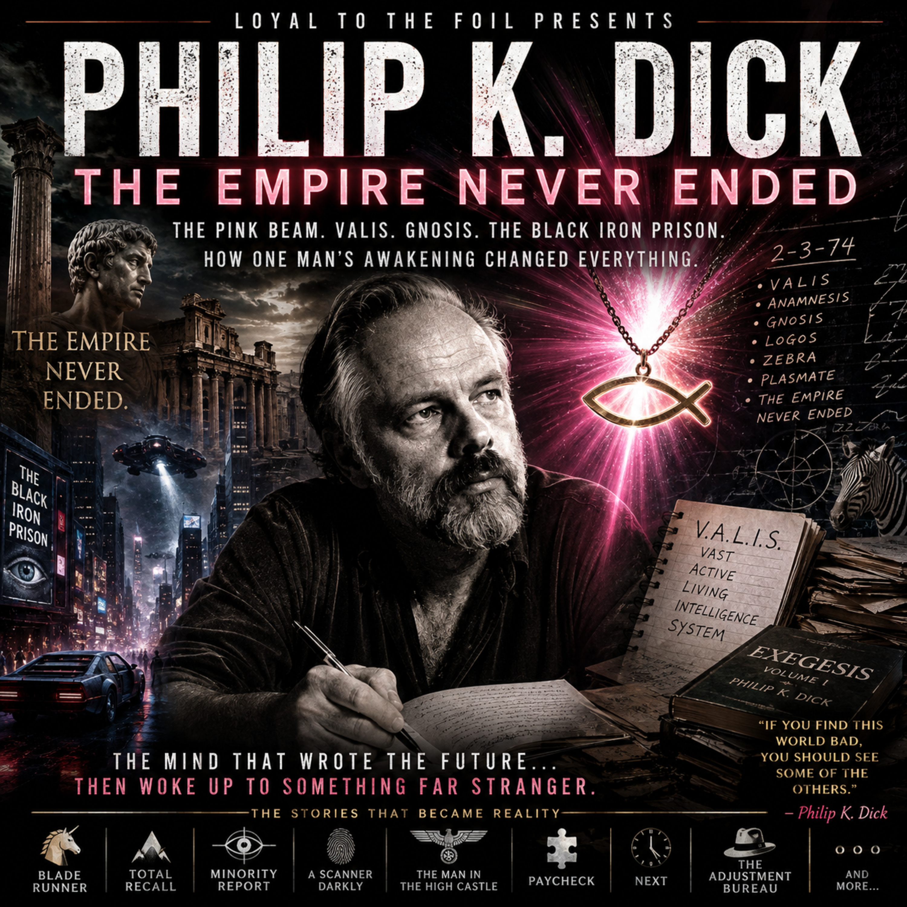 Phillip K Dick - The Man Who Remembered The Future - Part 1 episode artwork