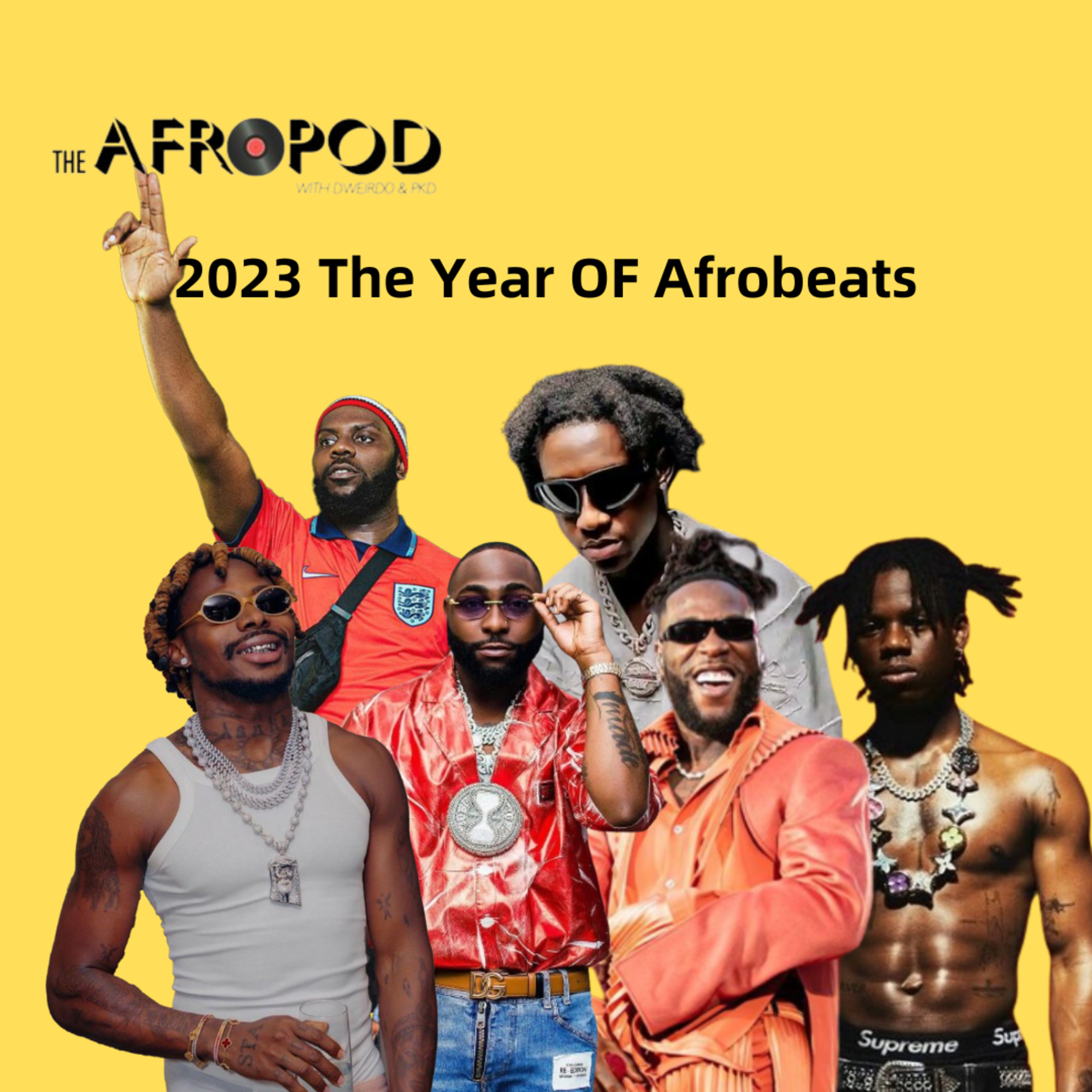 The Afropod EP 4: The Year Of Afrobeats with PKD and Debby Whyte episode artwork