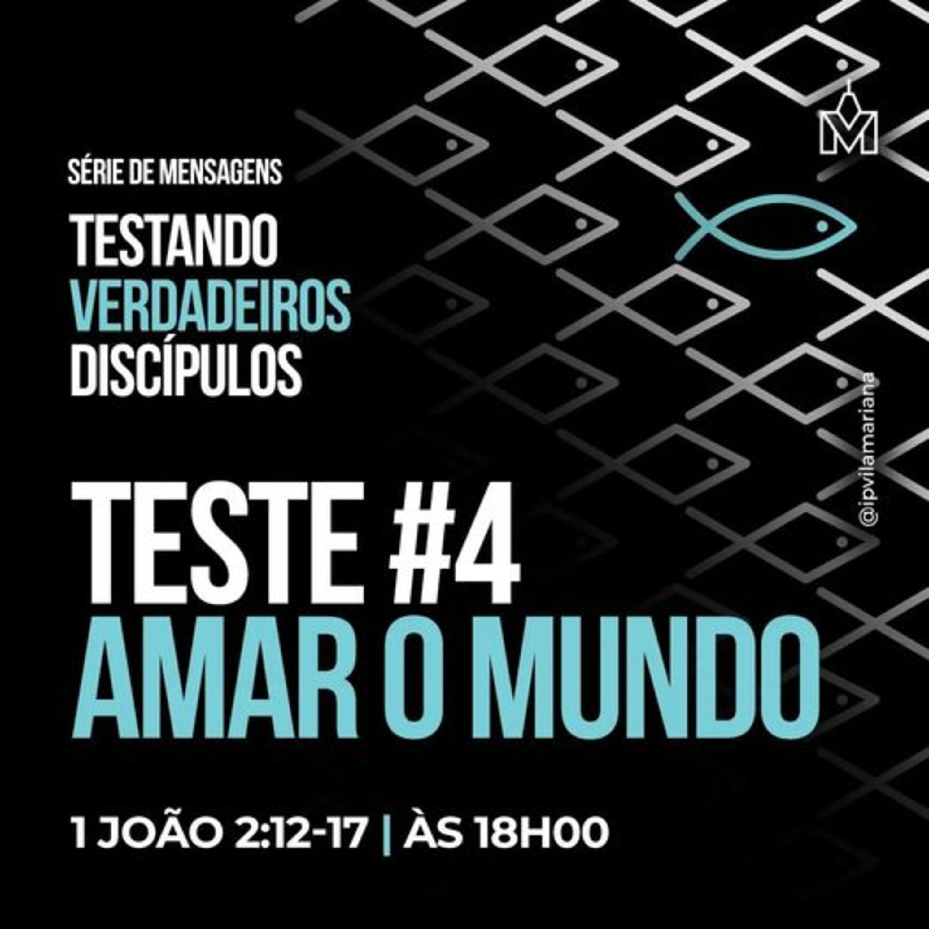 Série: Testando Verdadeiros Discípulos - #4 - Amar o Mundo - Lic. Arquimedes Oliveira  episode artwork