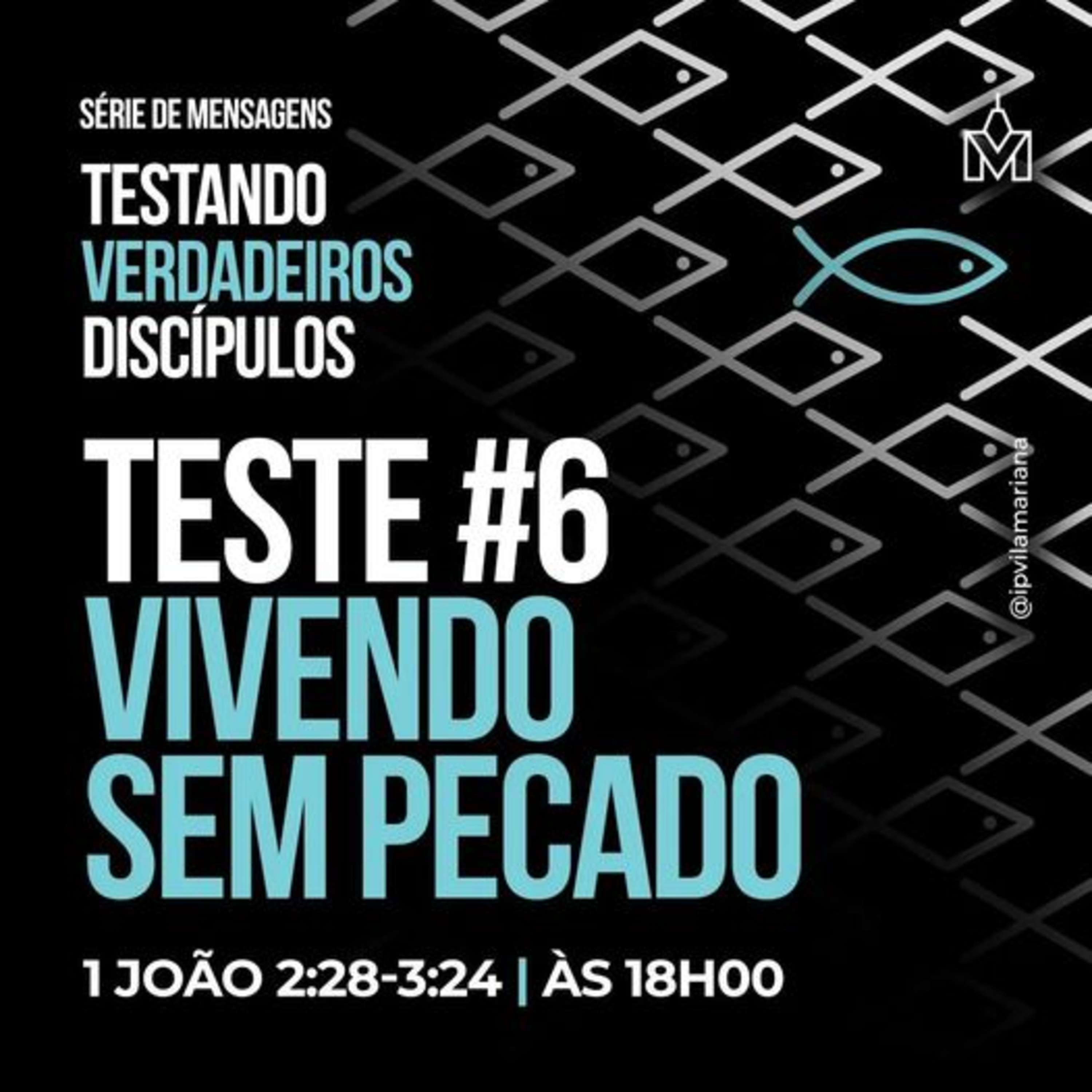 Série: Testando Verdadeiros Discípulos - #6 - Vivendo sem pecado - Rev. Eduardo Ribeiro episode artwork
