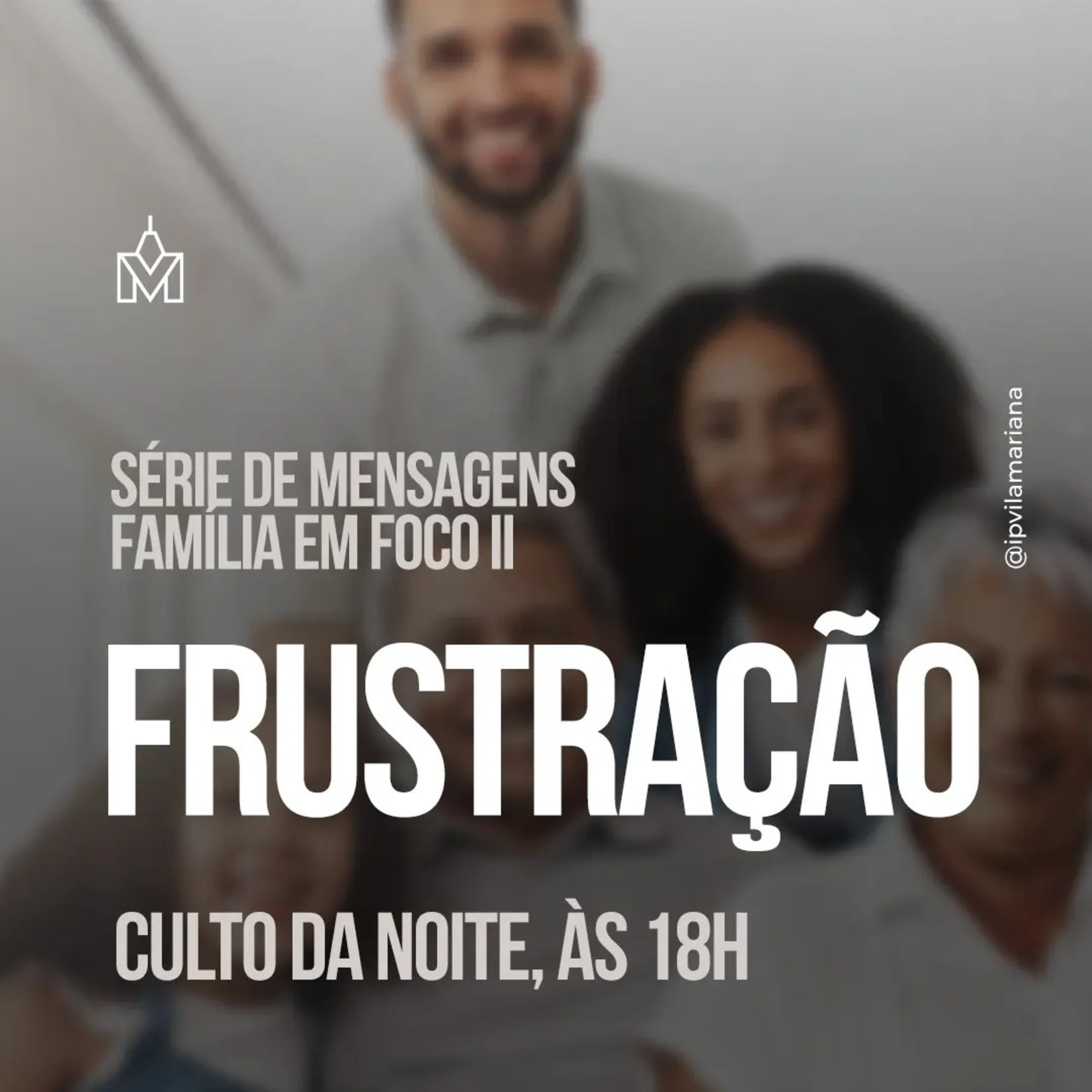 Série de mensagens - Família em Foco 2 - Frustração - Rev. Eduardo Ribeiro episode artwork