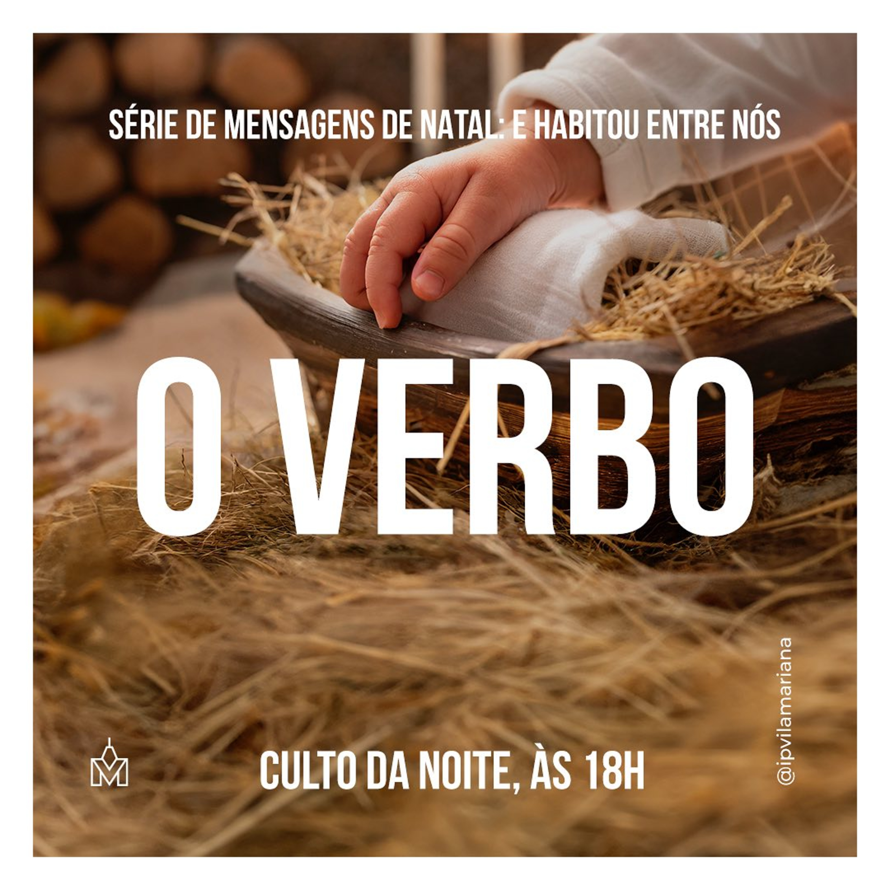 Nova série de mensagens de Natal: E HABITOU ENTRE NÓS - O Verbo - Rev. Marcelo Martinello episode artwork