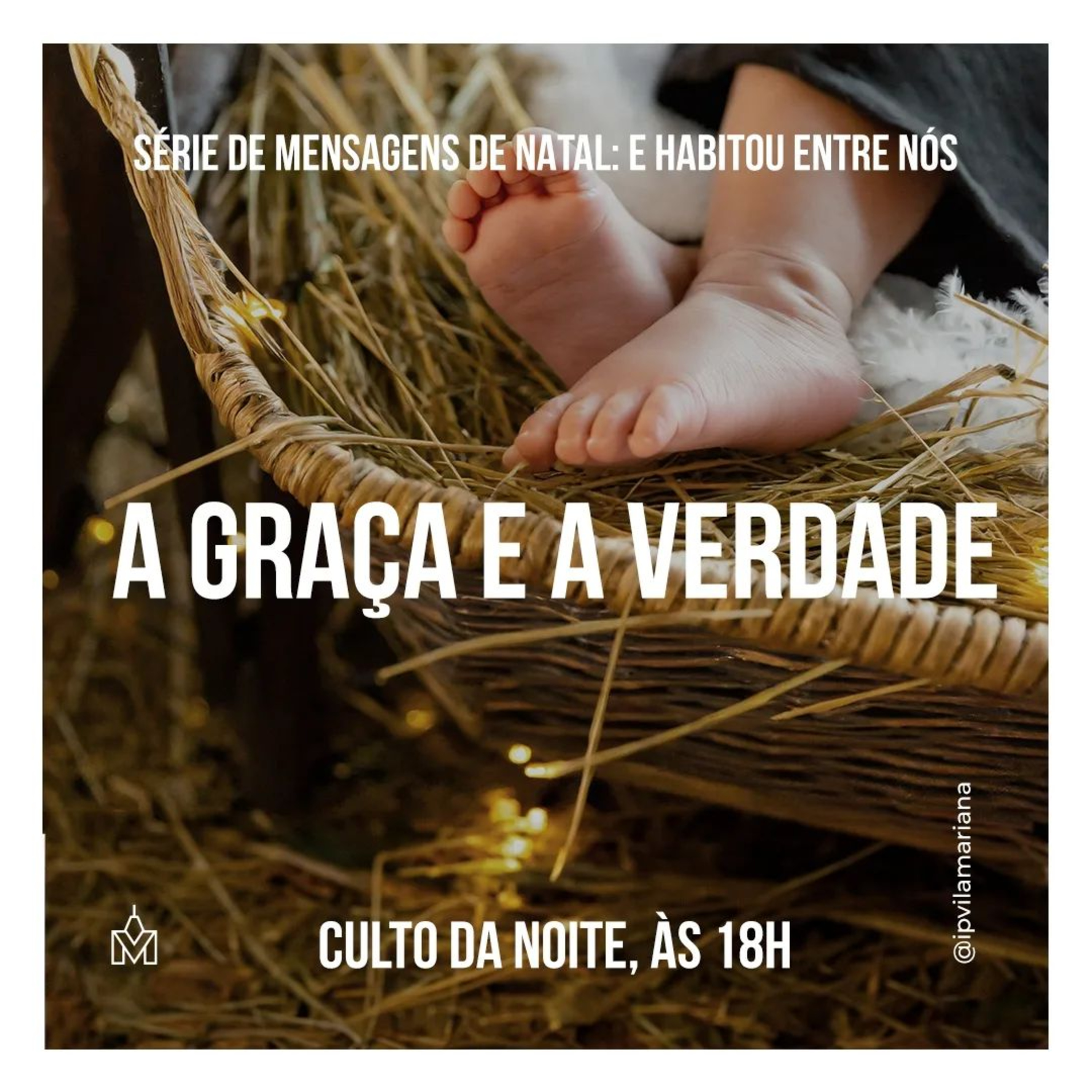 Nova série de mensagens de Natal: E HABITOU ENTRE NÓS - A Graça e a Verdade - Lic. Arquimedes Oliveira episode artwork