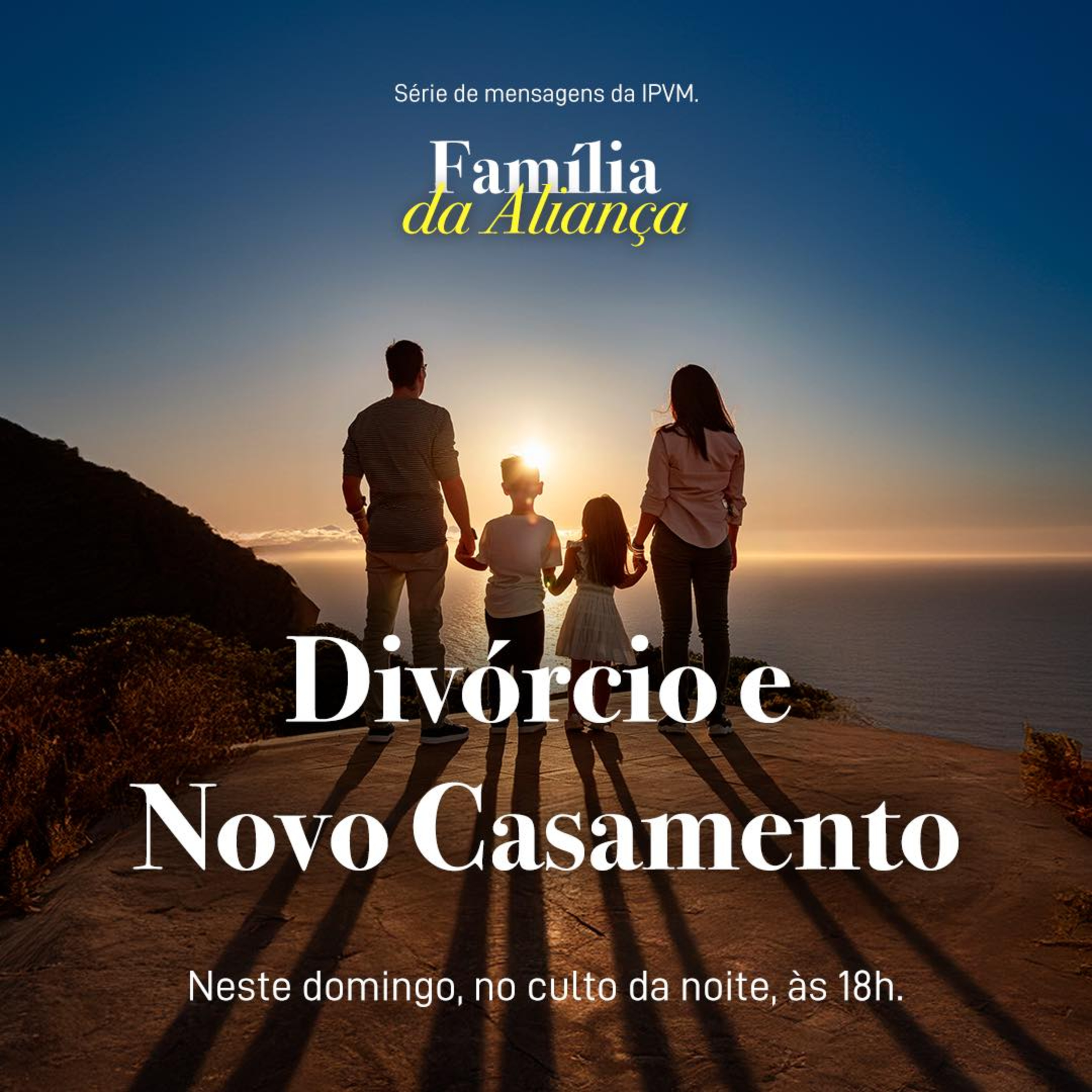 Série Família da Aliança - Divórcio e Novo Casamento - Rev. Marcelo Martinello episode artwork