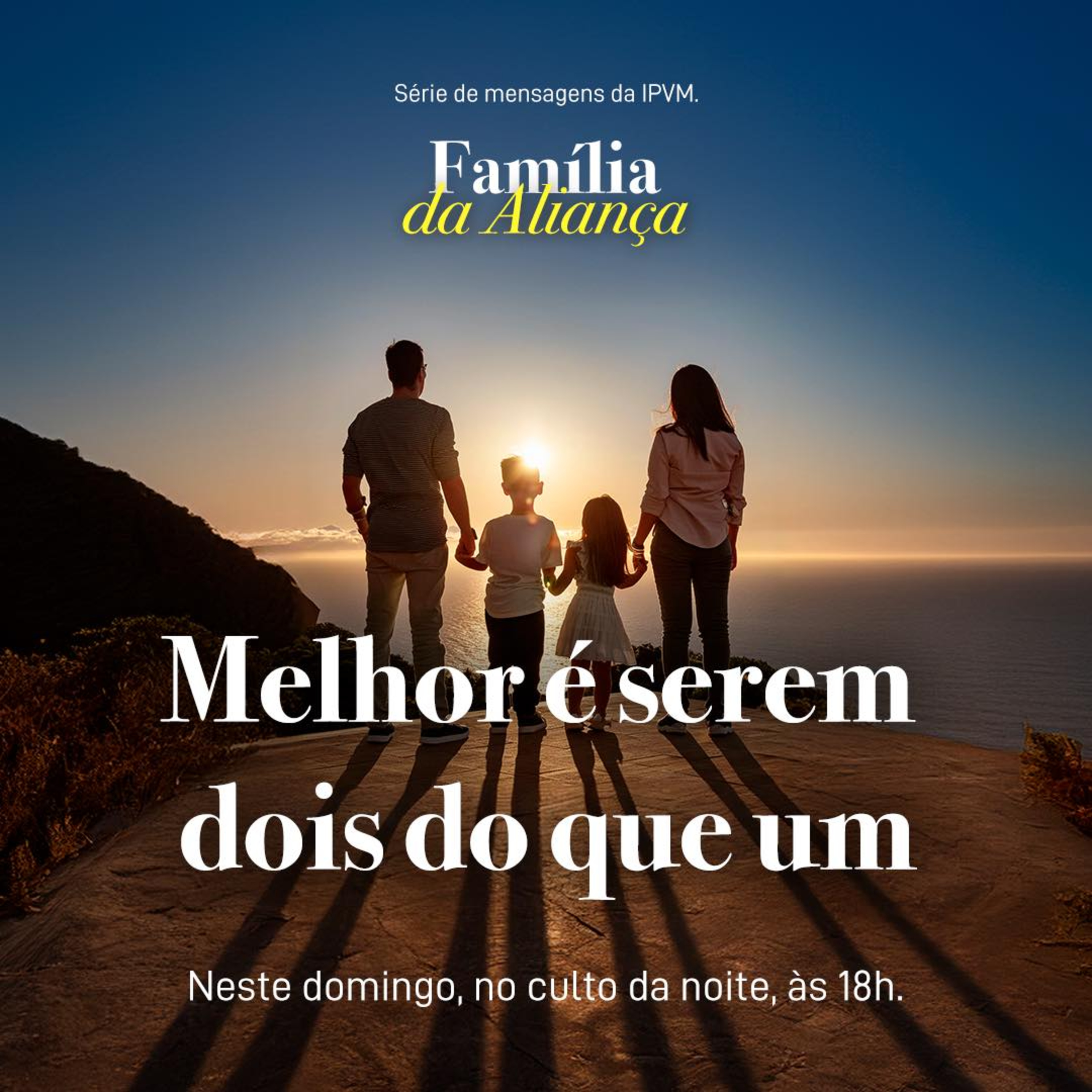 Série Família da Aliança: Melhor serem dois do que um - Rev. Eduardo Ribeiro episode artwork