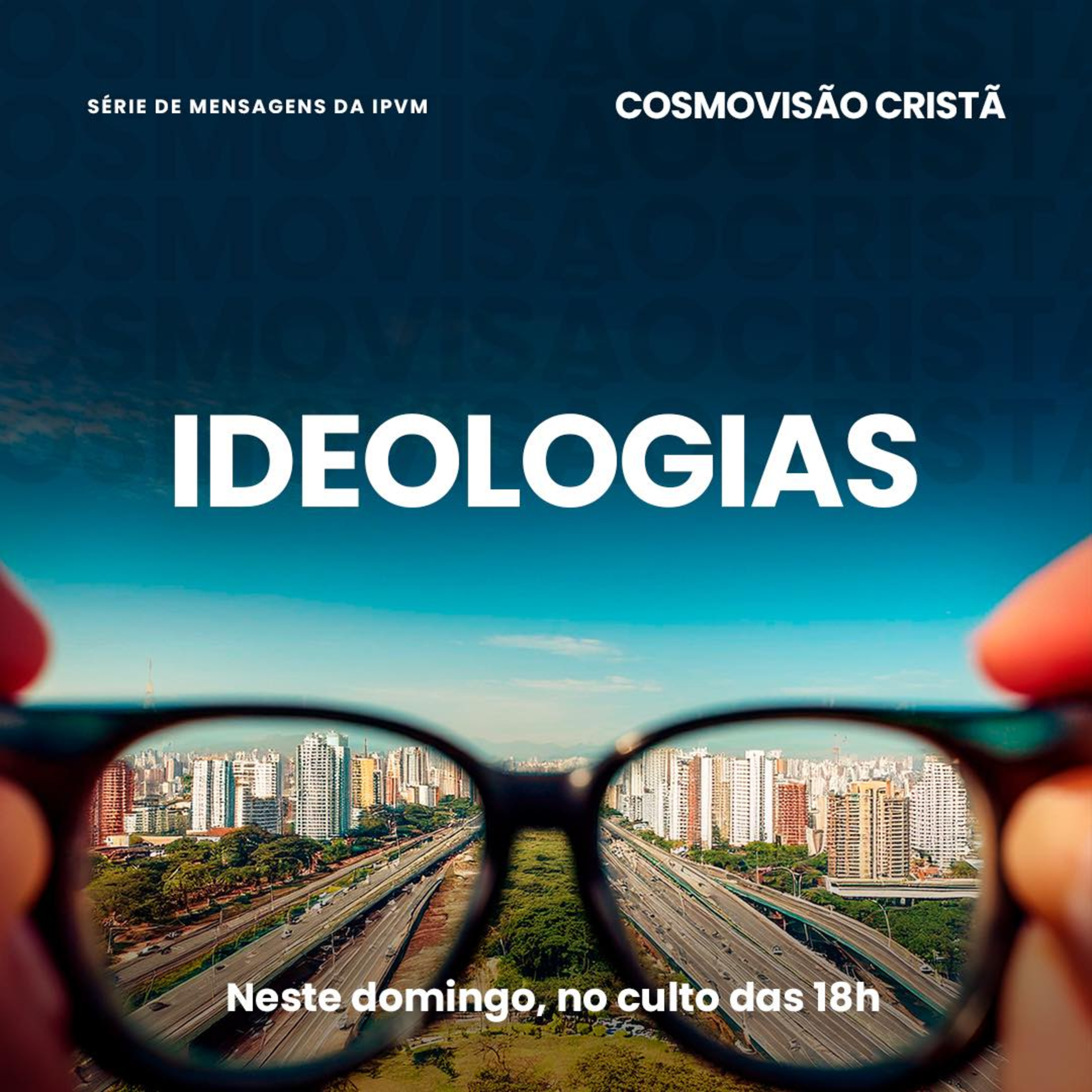 Série Cosmovisão Cristã: Ideologias - Rev. Flavio Viola