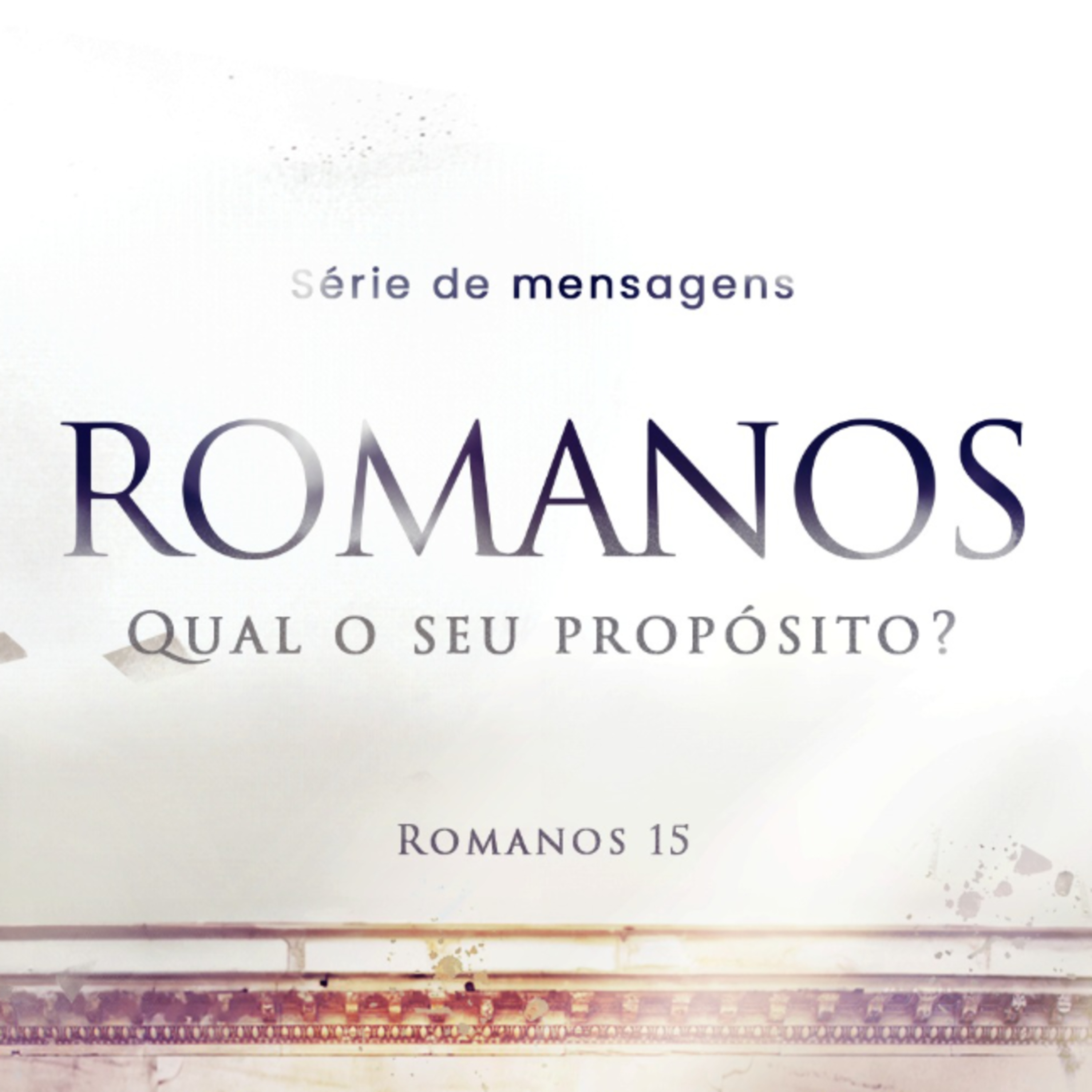 Série: Romanos - Qual o seu propósito - Rev. Gustavo Bacha episode artwork