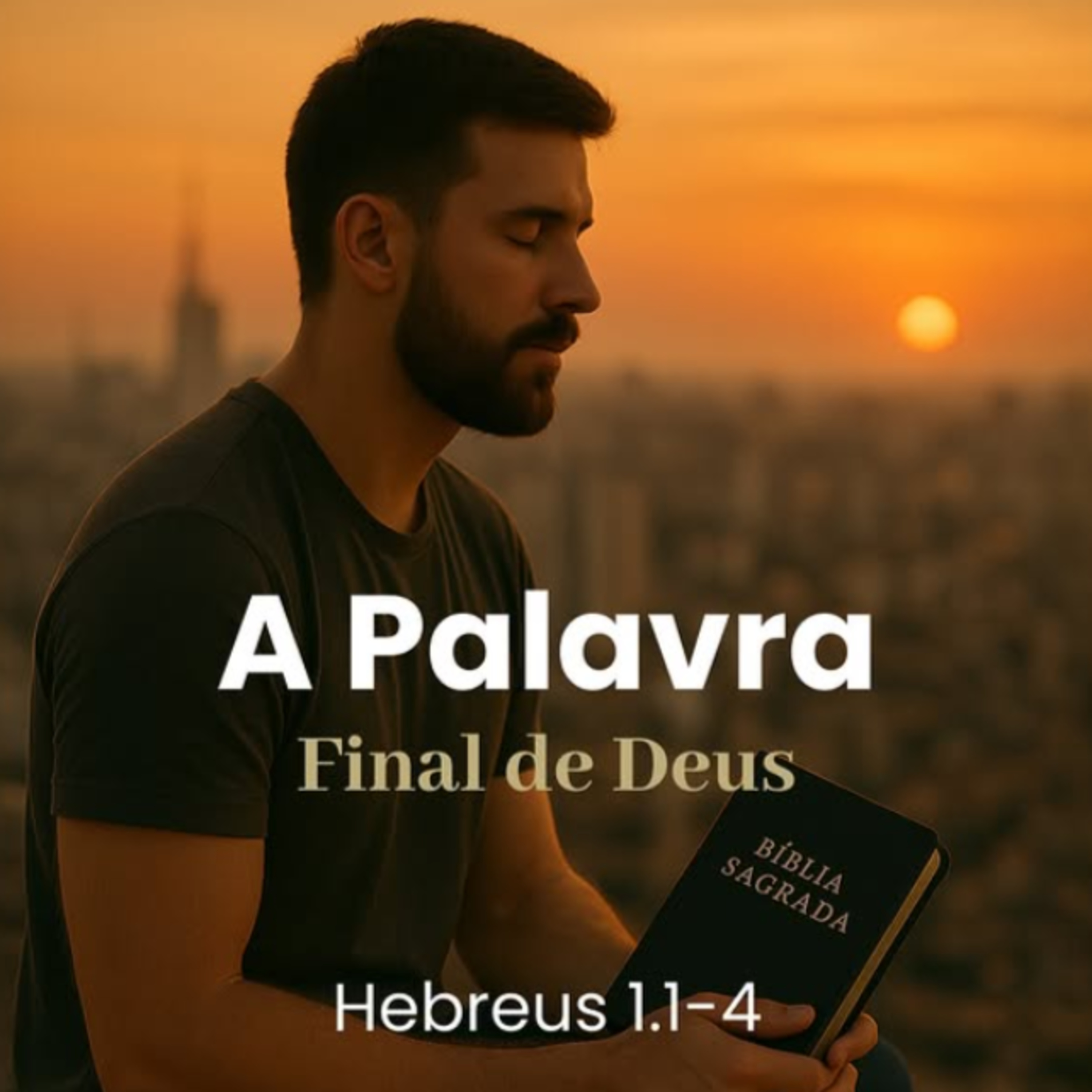 A Palavra Final de Deus - Rev. Arquimedes Oliveira episode artwork
