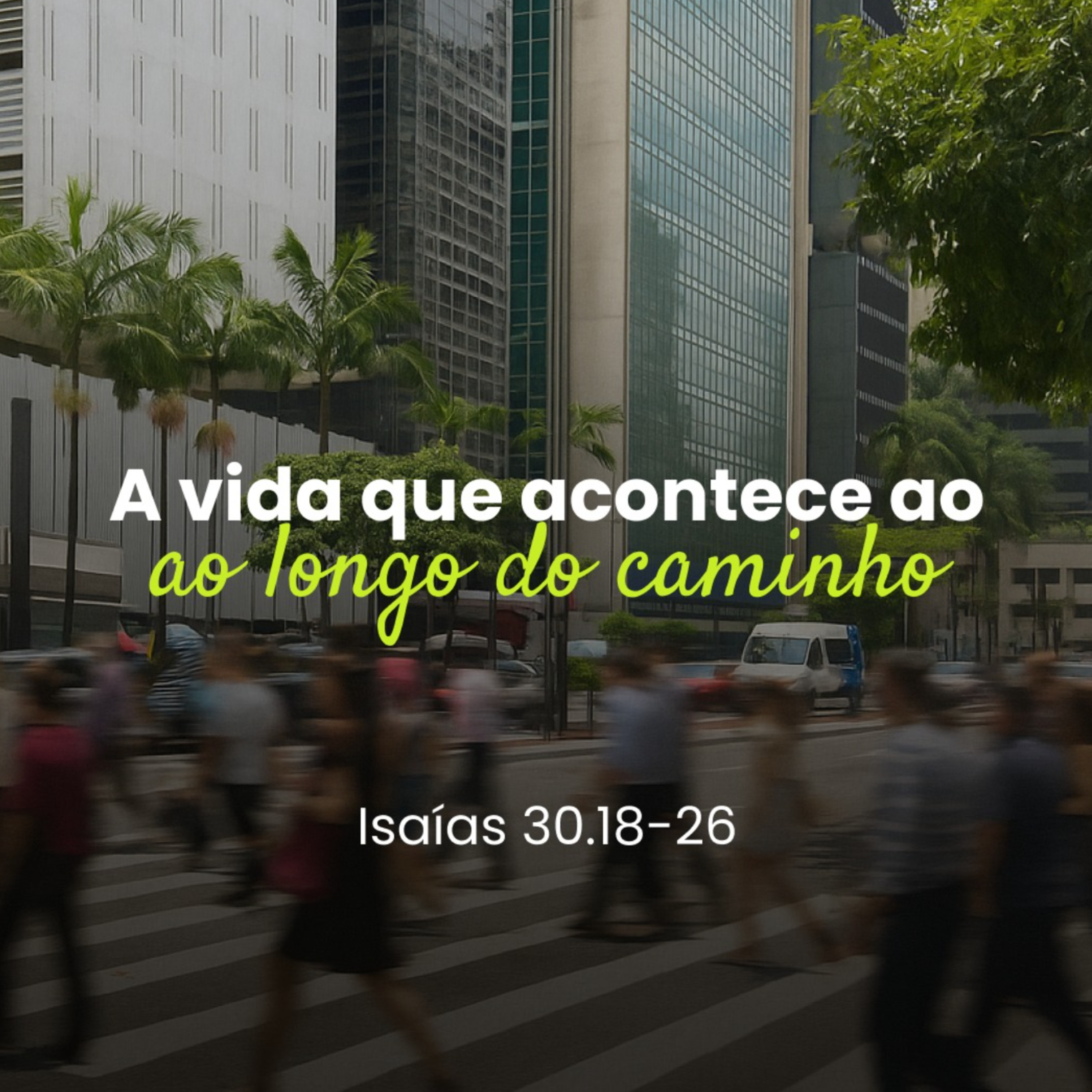 A vida que acontece ao longo do caminho - Rev. Eduardo Ribeiro episode artwork