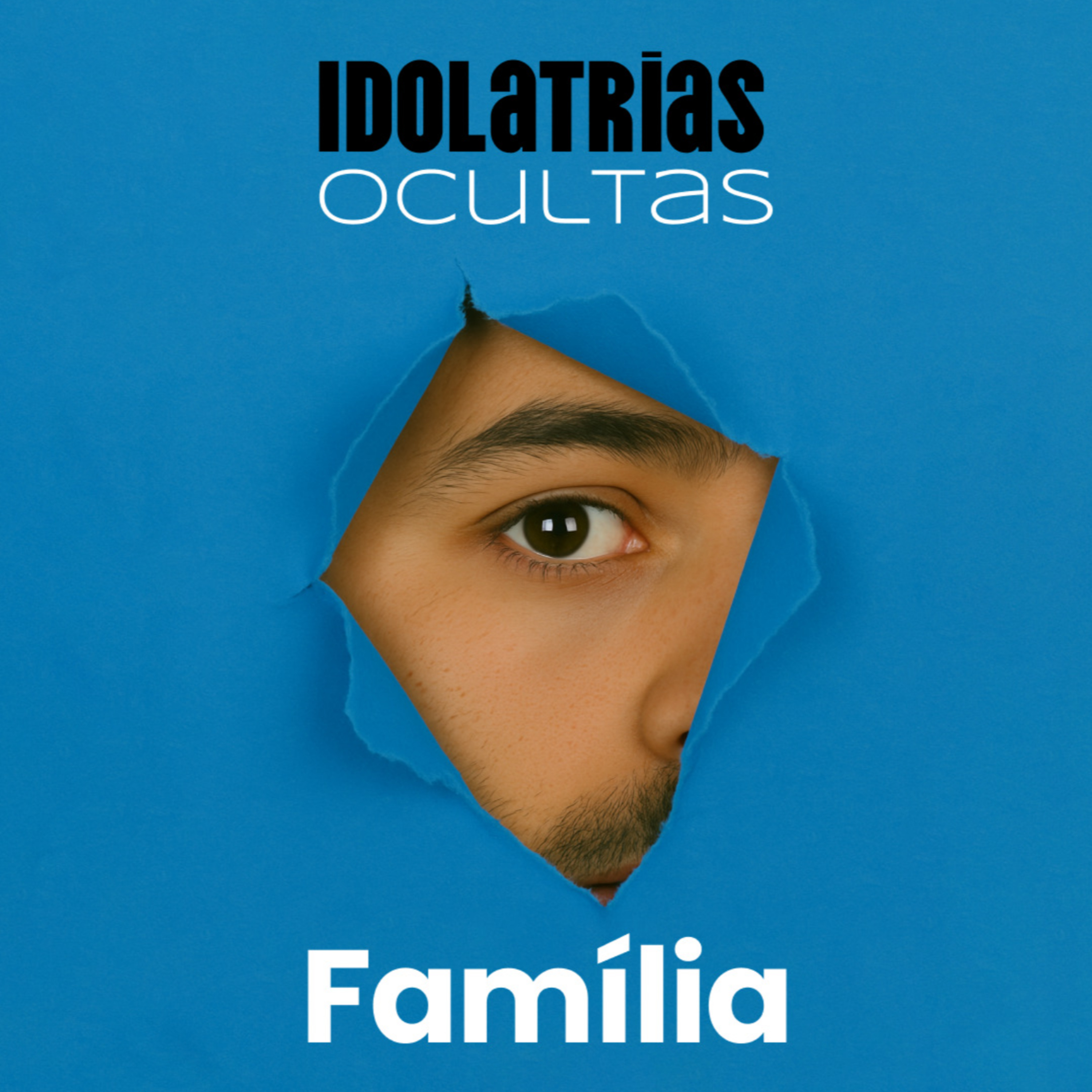 Série: Idolatrias Ocultas - na Família - Rev. Eduardo Ribeiro