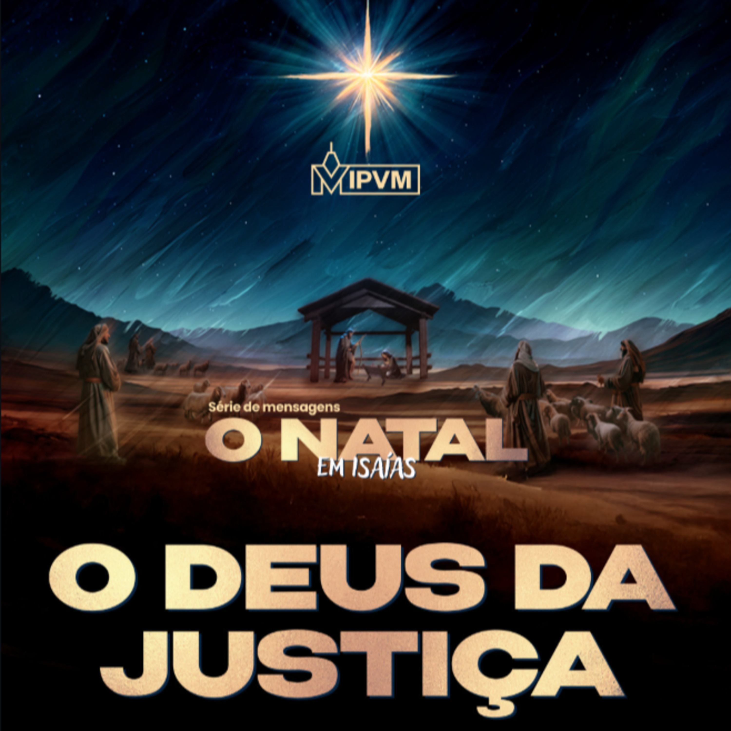 O Natal em Isaías O Deus da Justiça - Rev. Gustavo Bacha