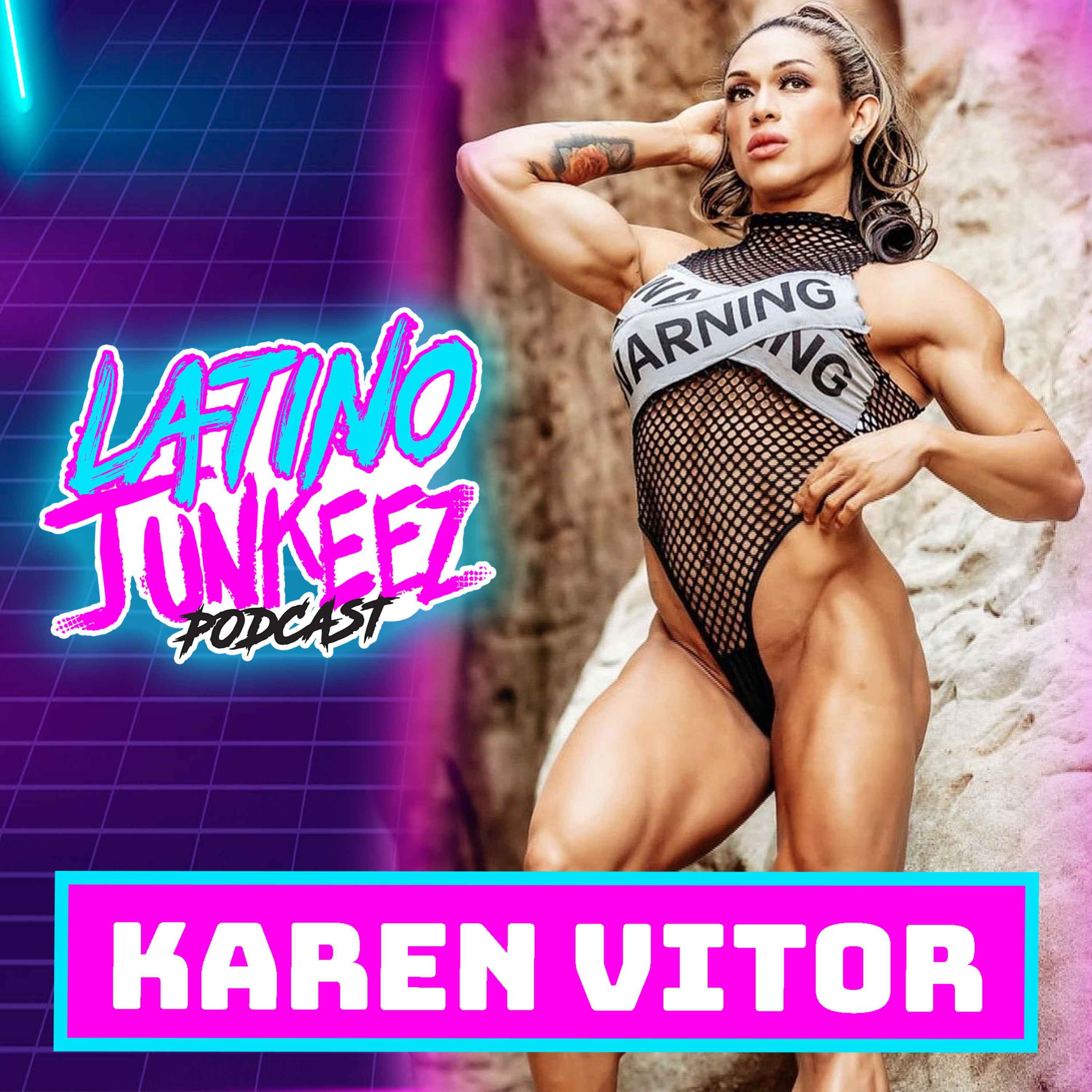 Latino Junkeez #37 Karen Vitor episode artwork