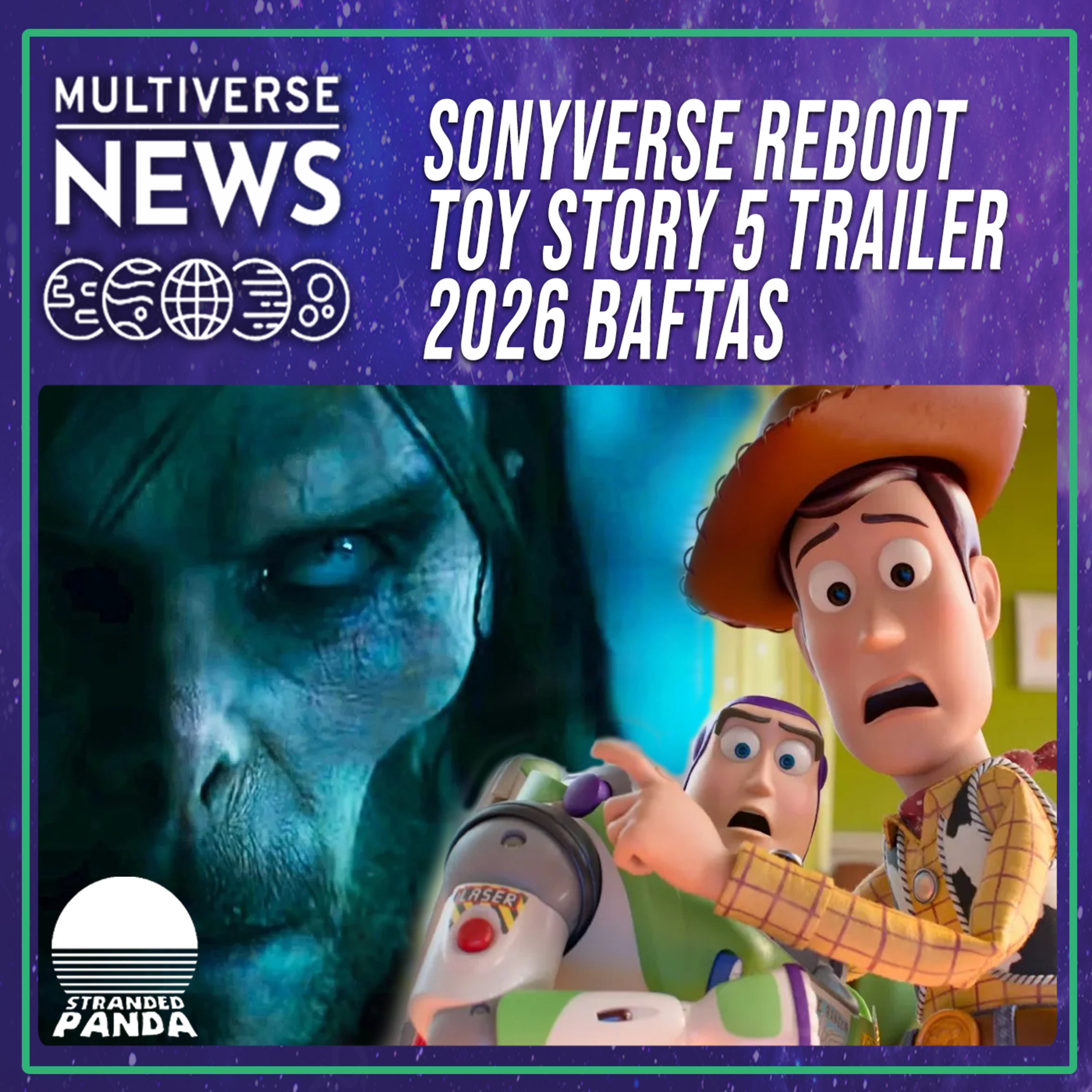 Sonyverse Reboot, Toy Story 5 Trailer, 2026 BAFTAs