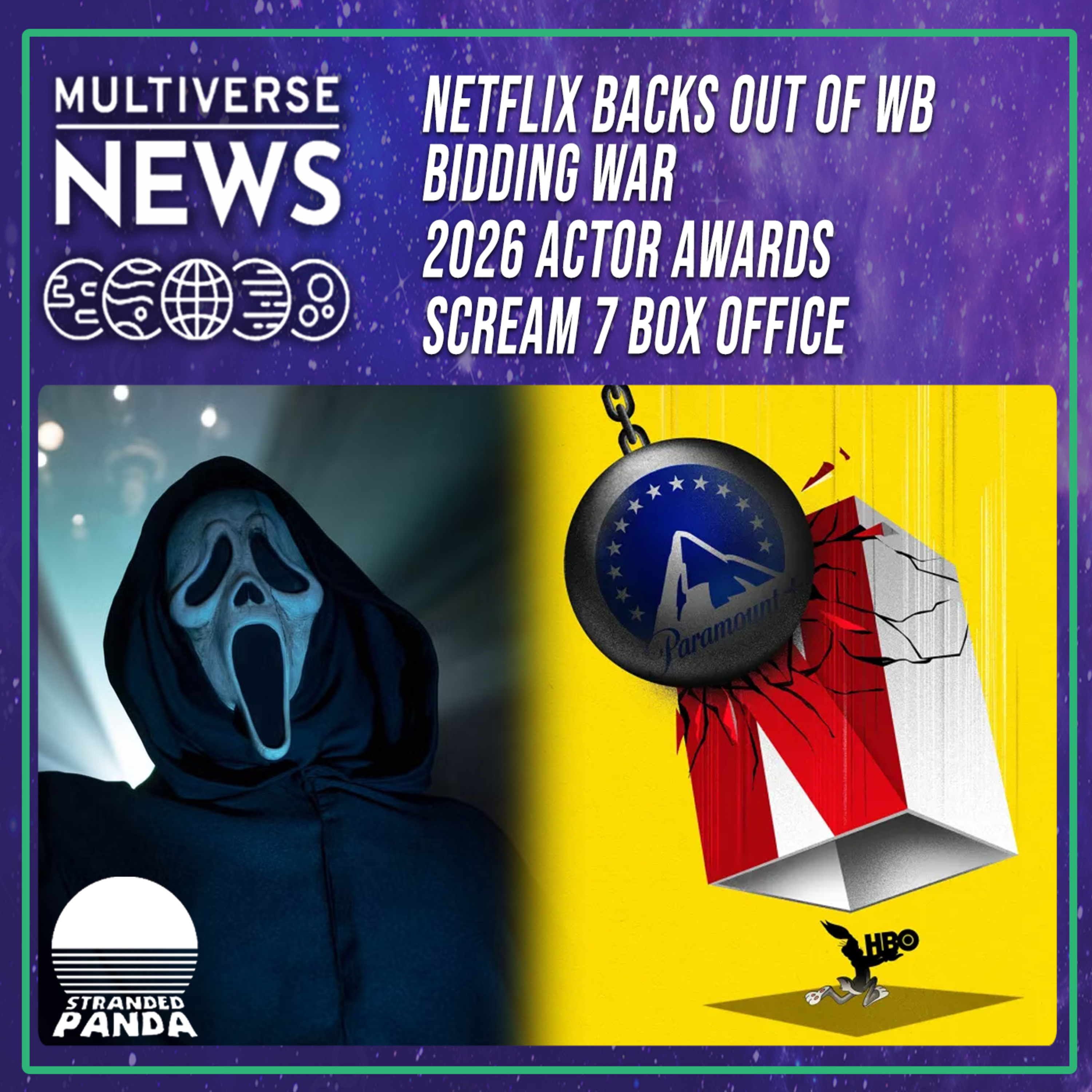 Warner Brothers Sale Whiplash, Actor Awards Surprises, and Scream kills at the Box Office