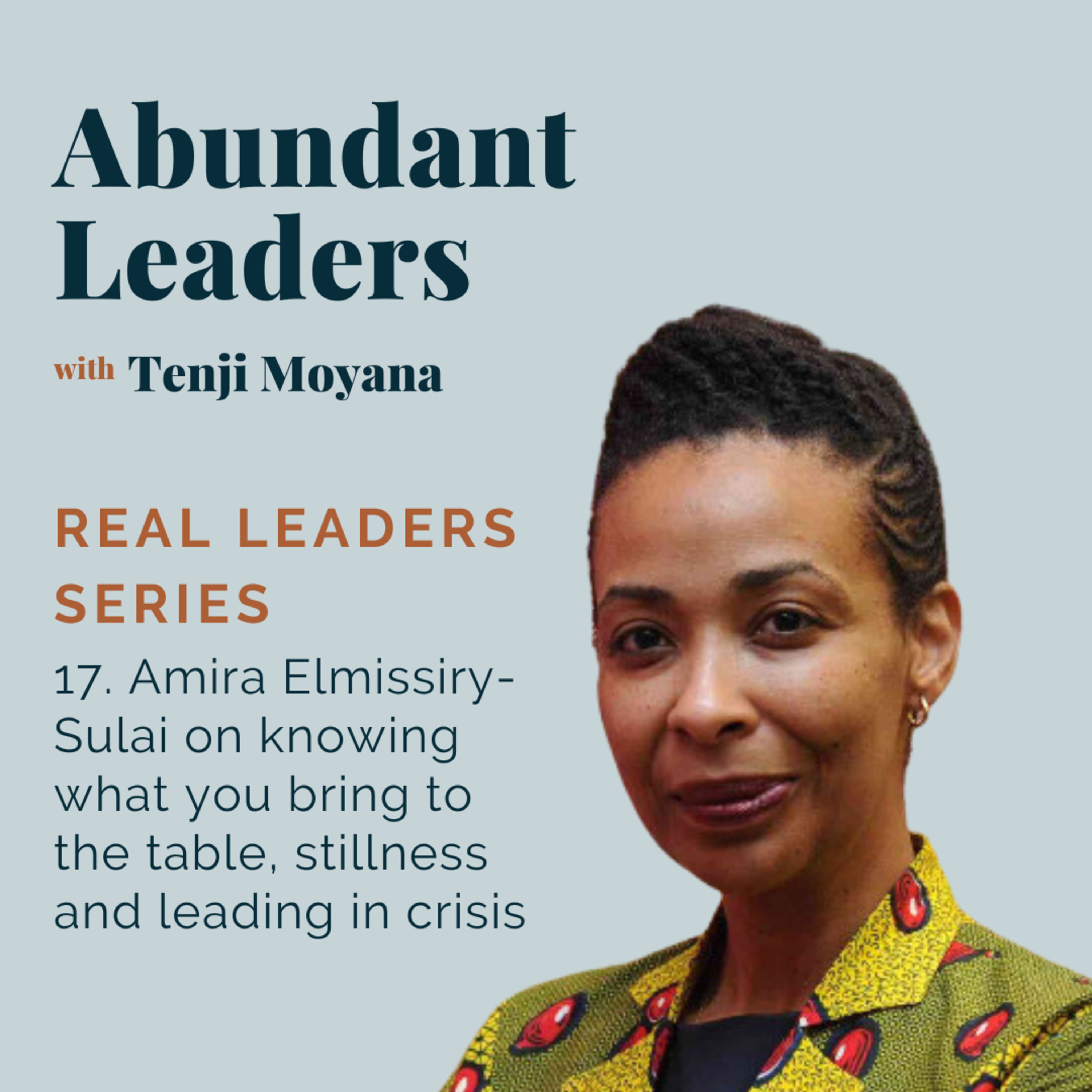 Abundant Leaders with Tenji Moyana