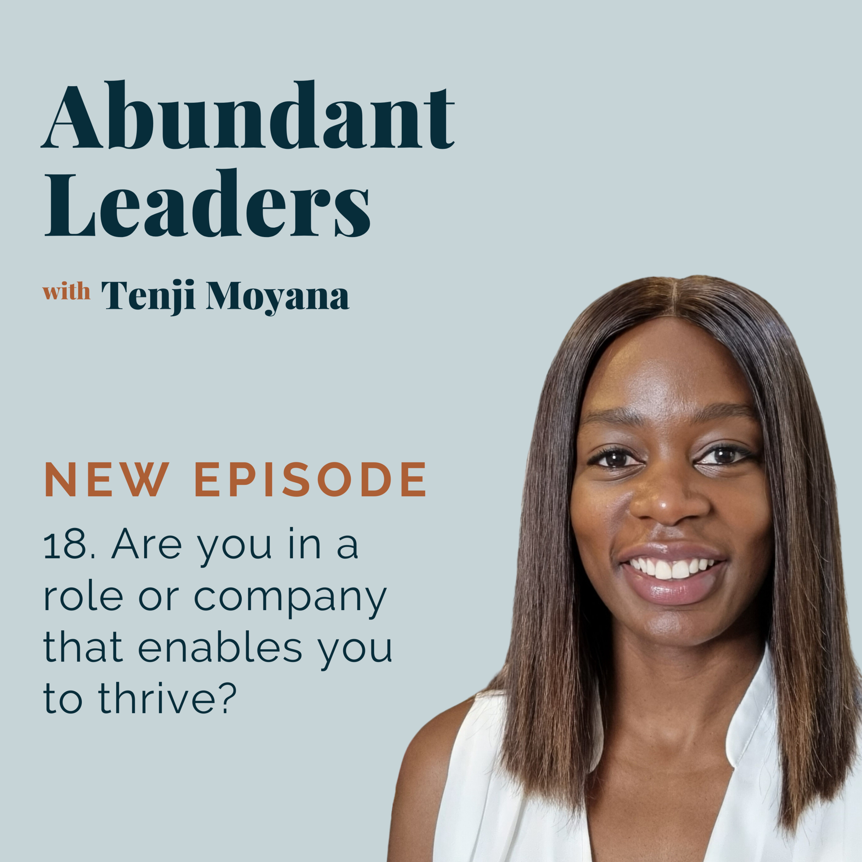 Abundant Leaders with Tenji Moyana