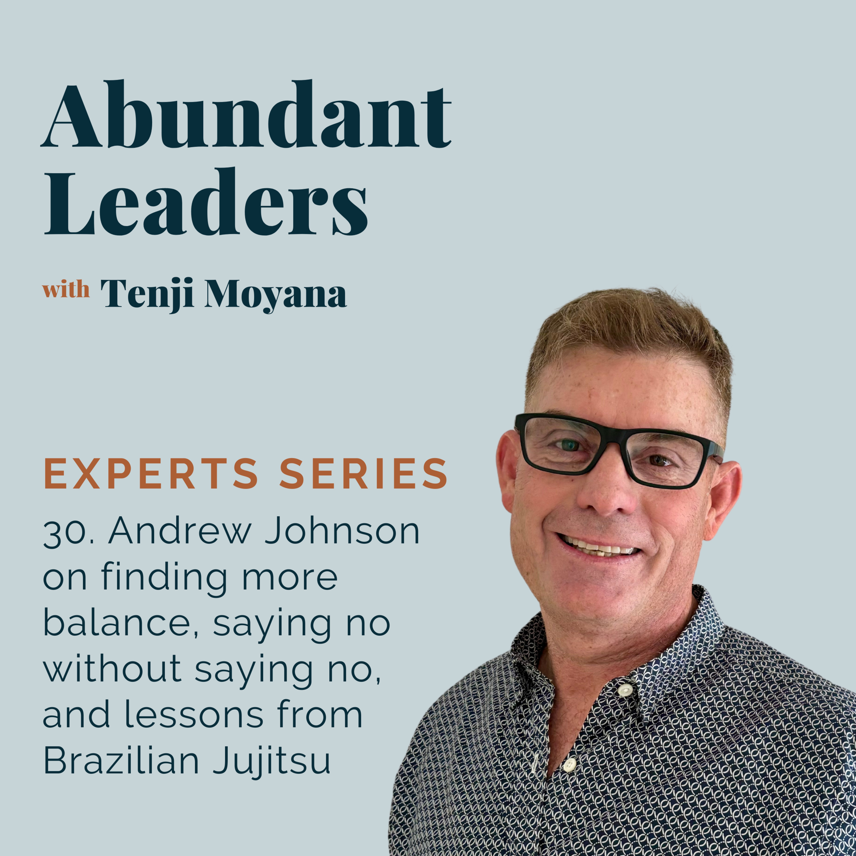 Abundant Leaders with Tenji Moyana