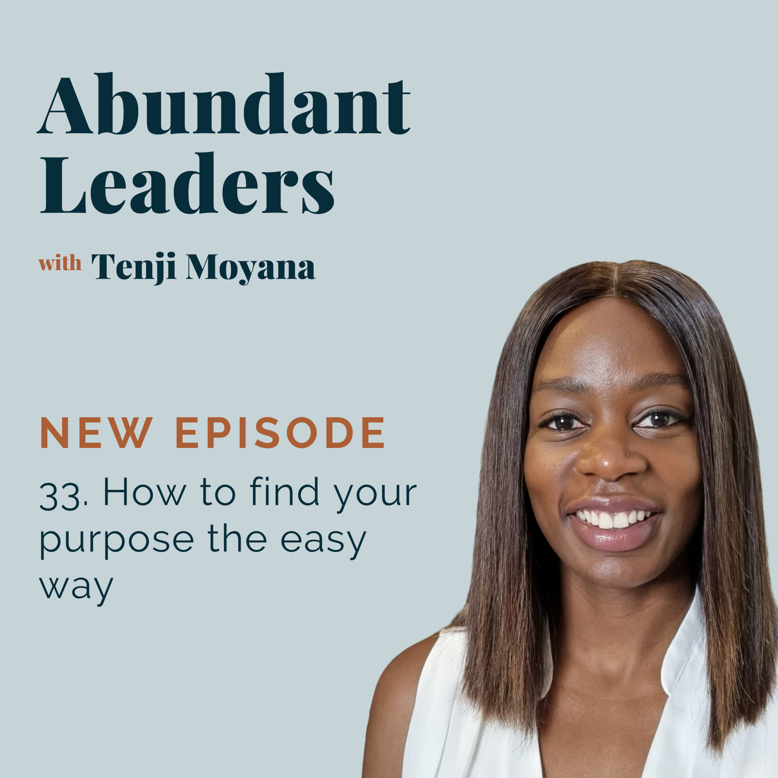 Abundant Leaders with Tenji Moyana