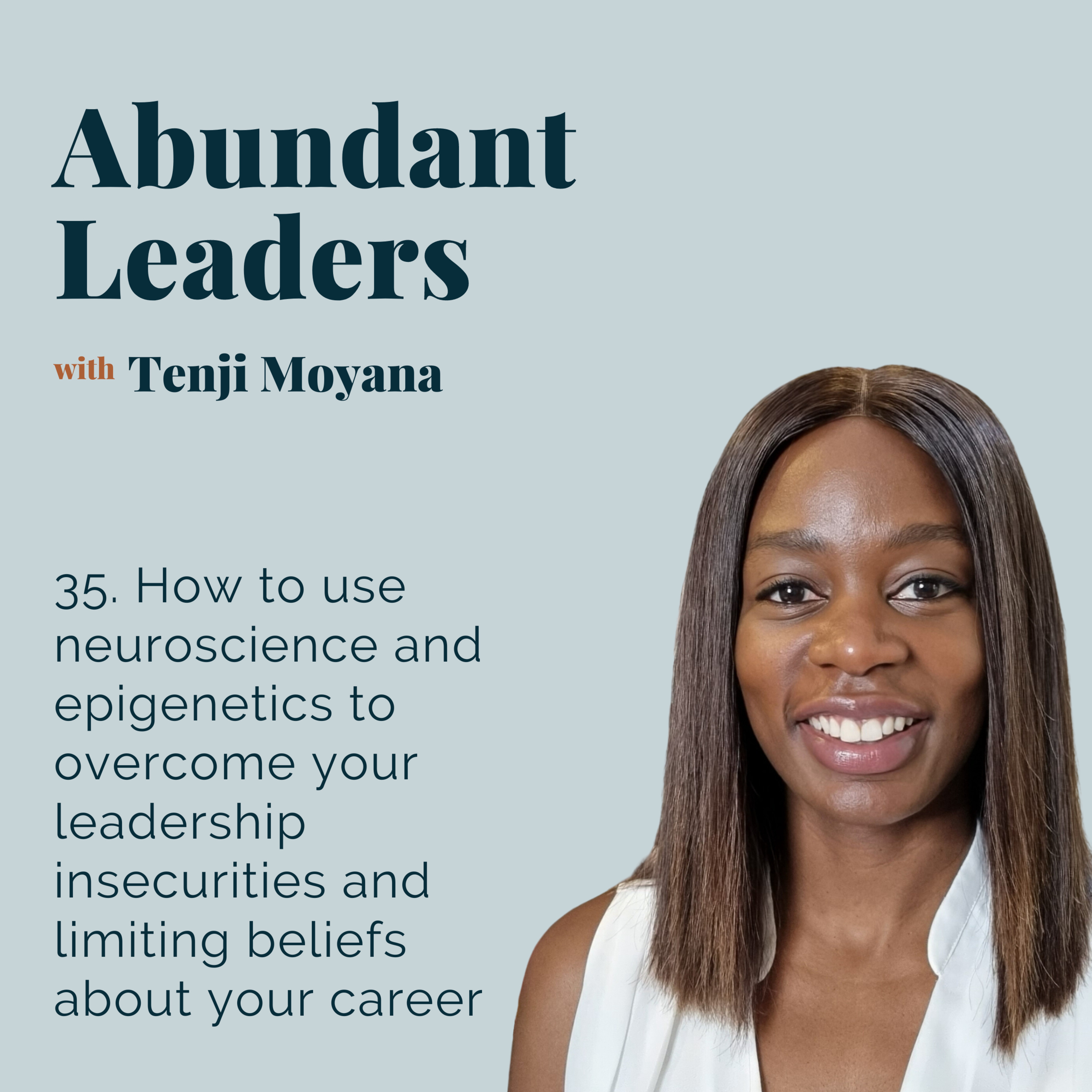 Abundant Leaders with Tenji Moyana