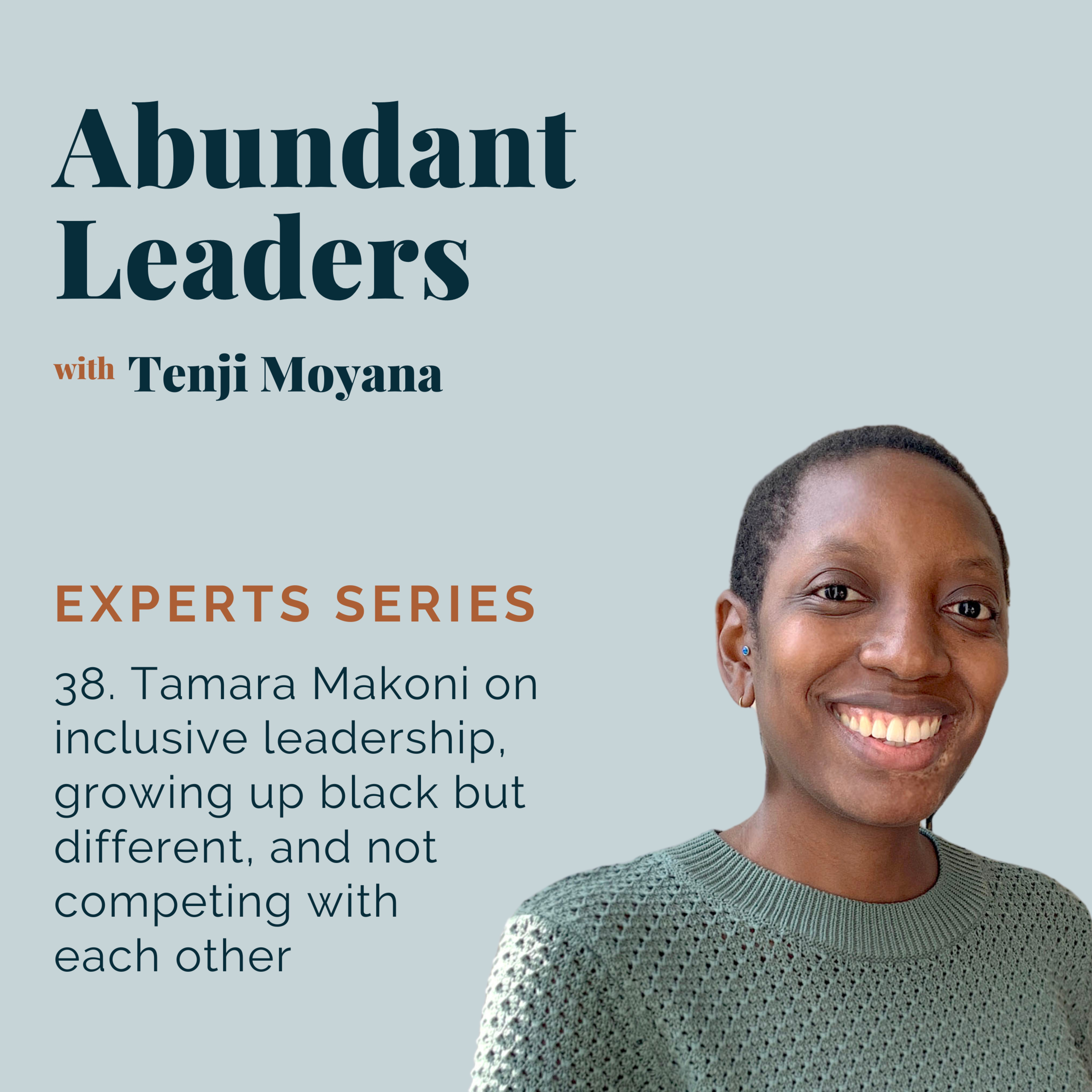 Abundant Leaders with Tenji Moyana