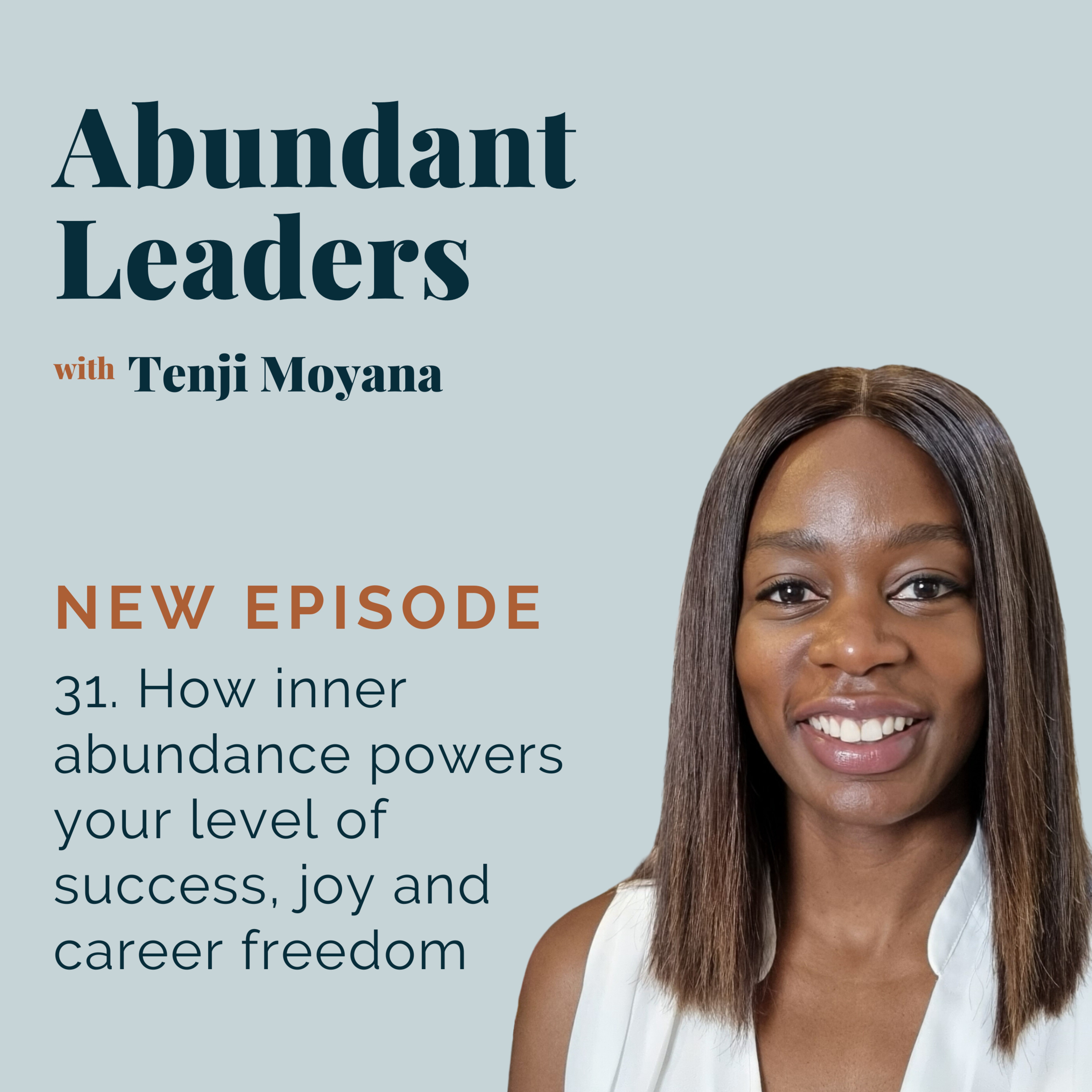 Abundant Leaders with Tenji Moyana