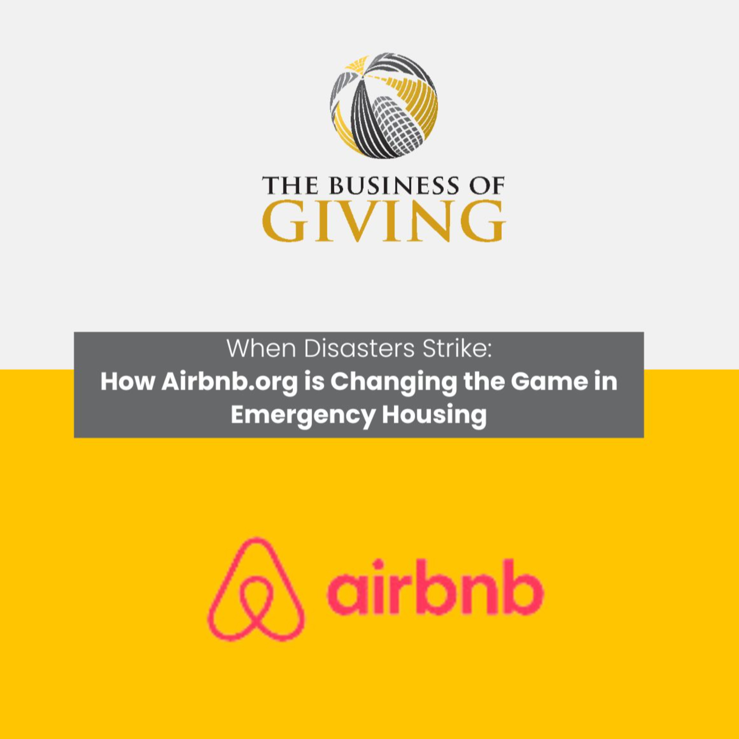 When Disasters Strike: How Airbnb.org is Changing the Game in Emergency Housing episode artwork