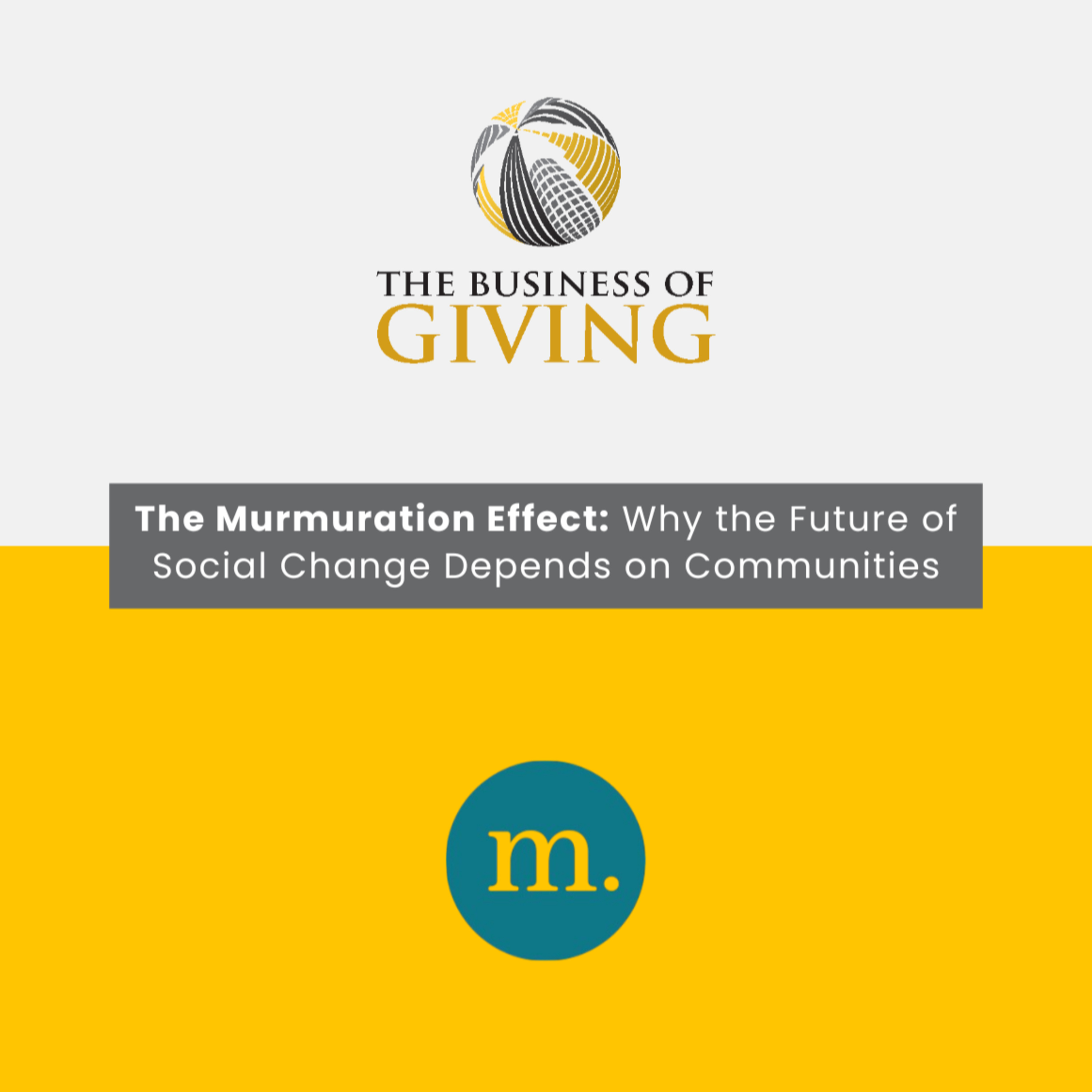 The Murmuration Effect: Why the Future of Social Change Depends on Communities episode artwork