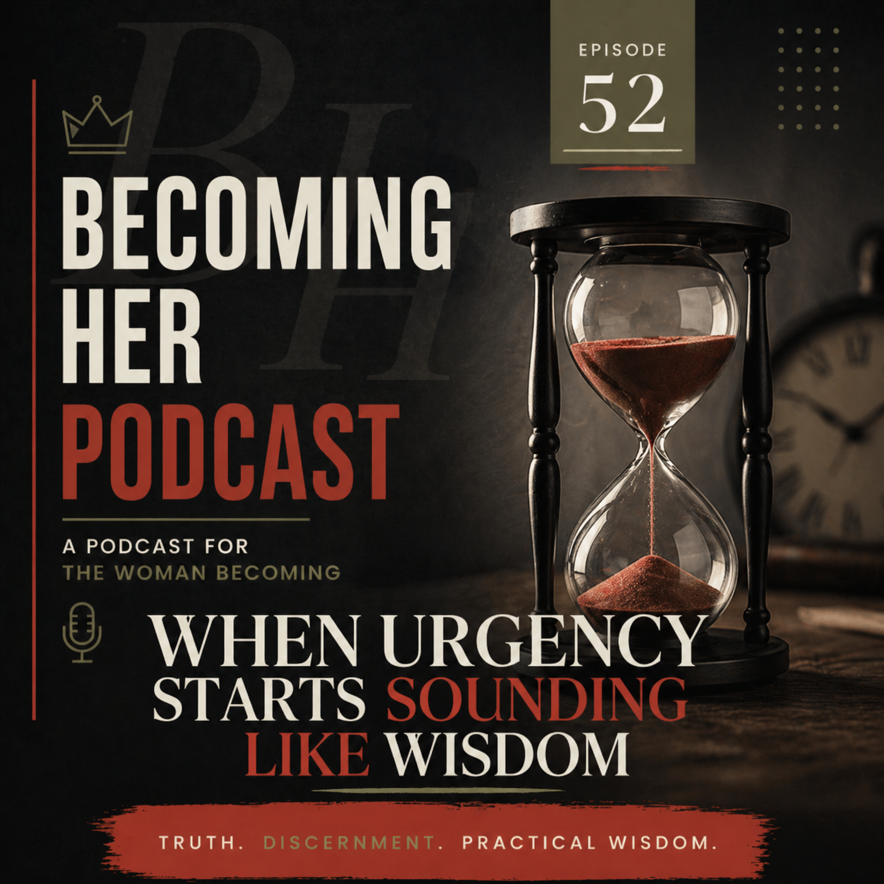 52 - When Urgency Starts Sounding Like Wisdom episode artwork
