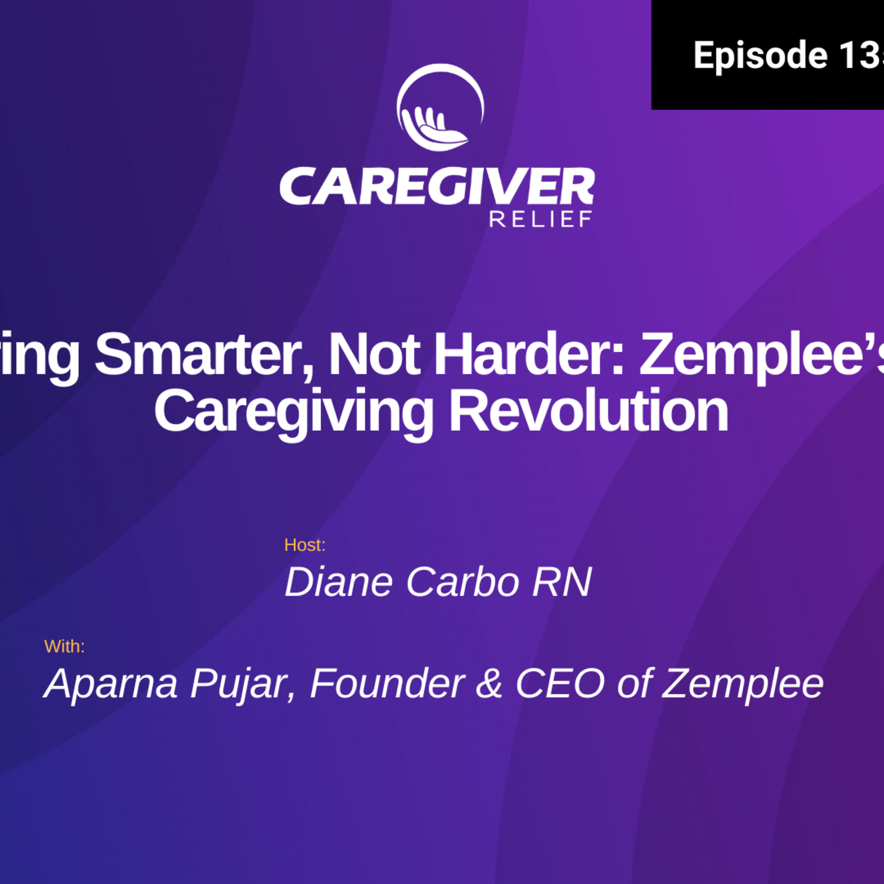 Caregiver Relief Podcast