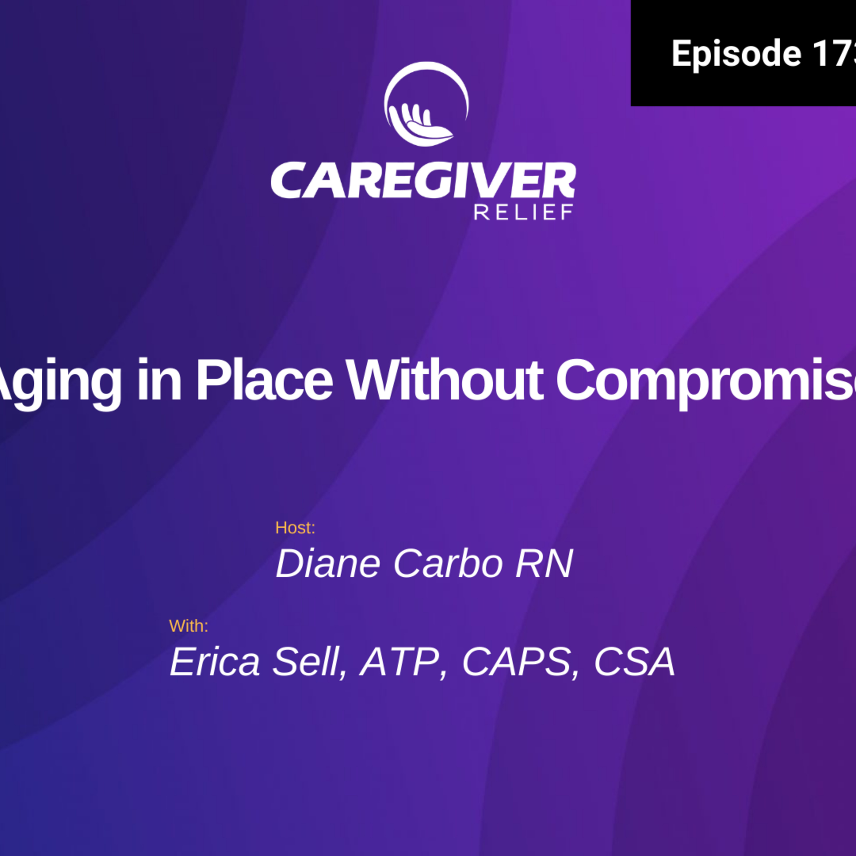 Aging in Place Without Compromise - EP 173 episode artwork