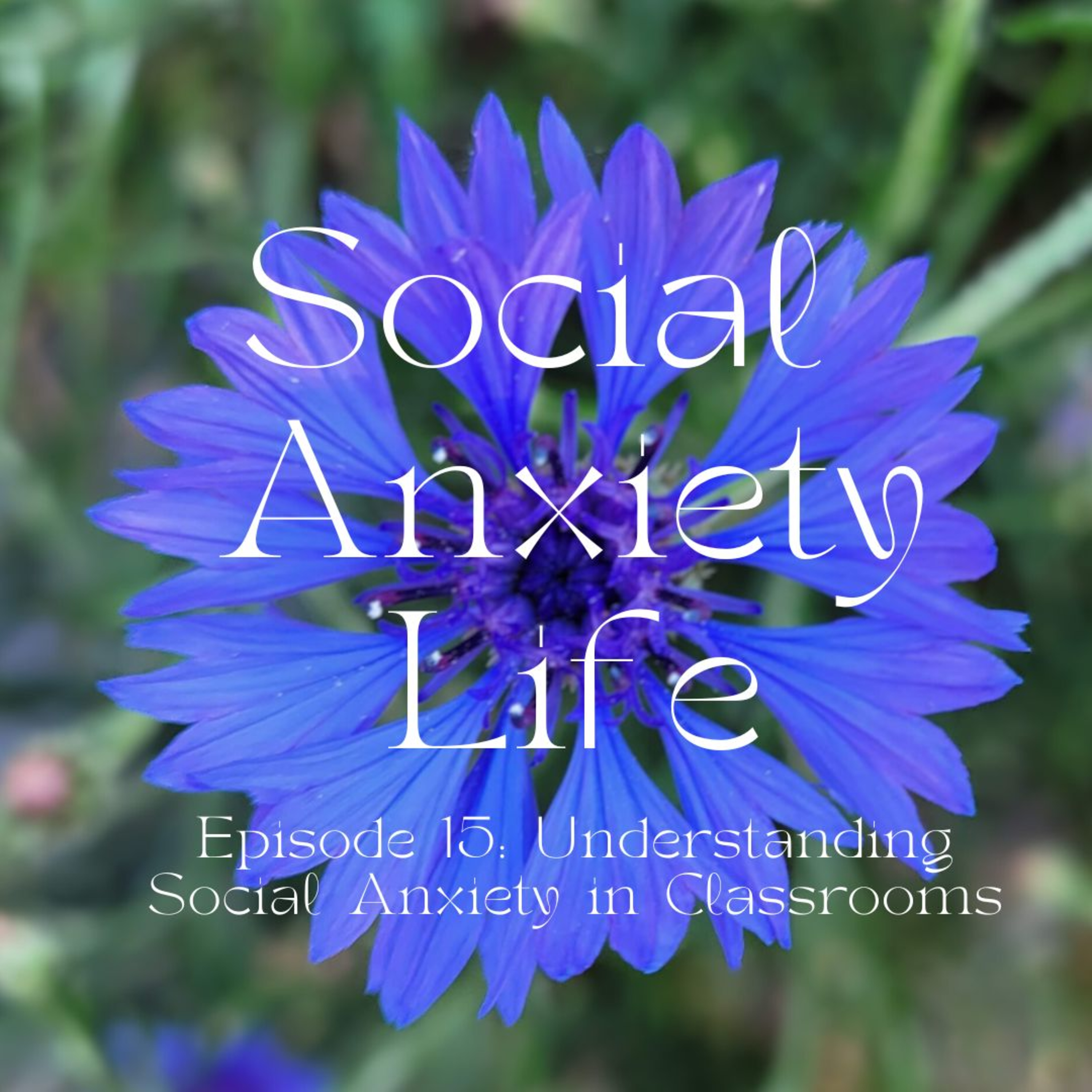 Social Anxiety Life with Sarah and Simon