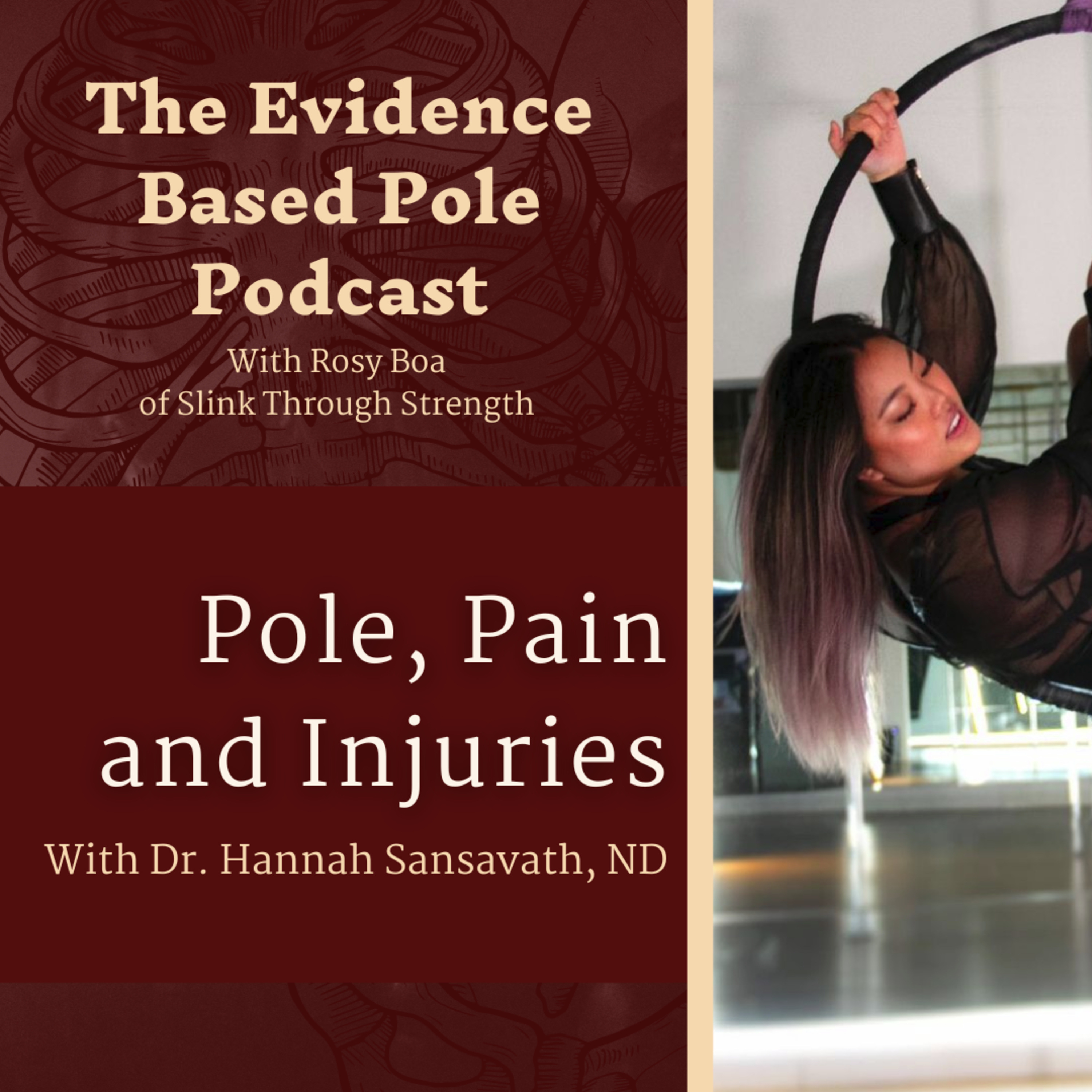 Pole, pain and injuries (and how to reduce your risk!) with Dr. Hannah Sansavath, ND