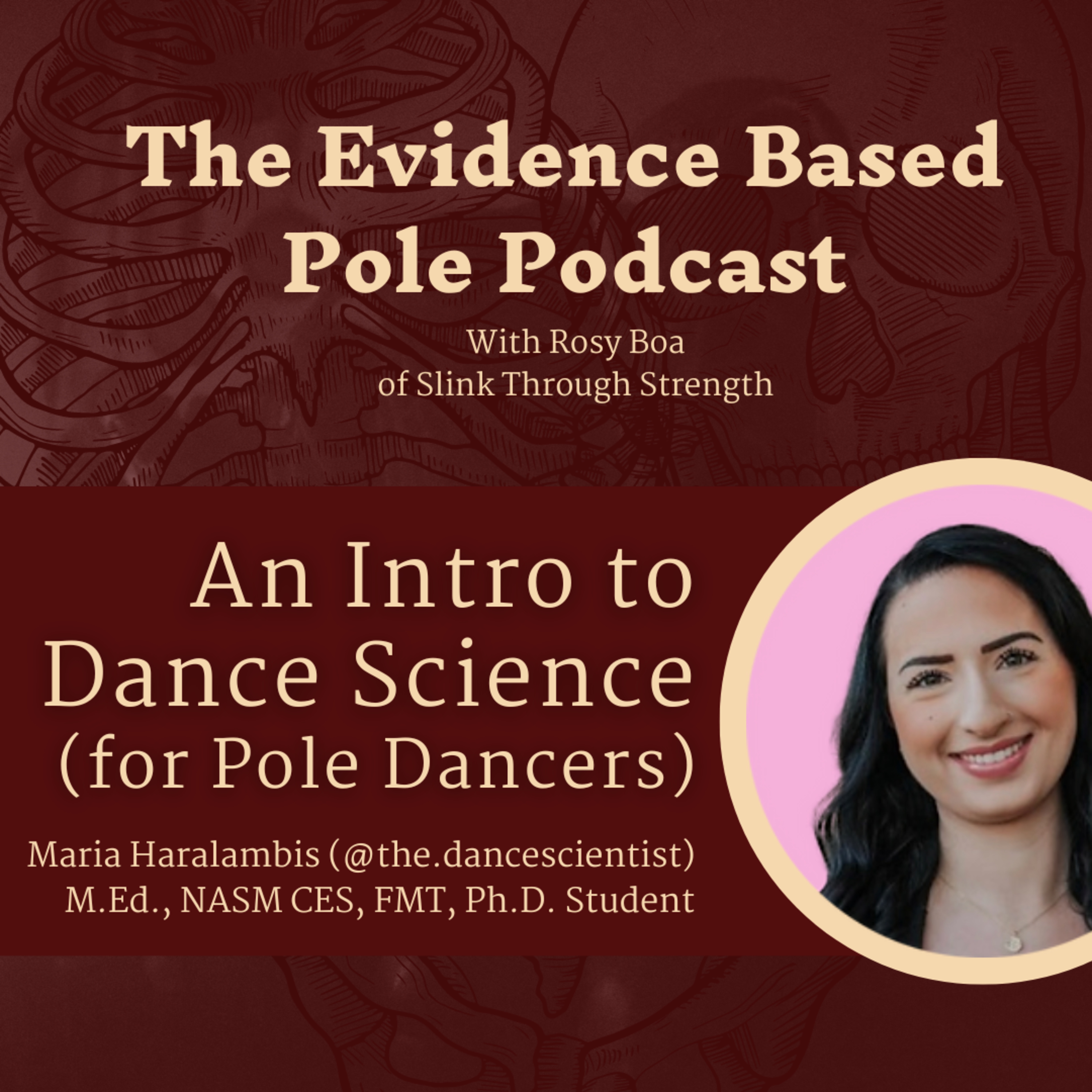 Intro to Dance Science (for pole dancers!) with Maria Haralambis (@the.dancescientist)