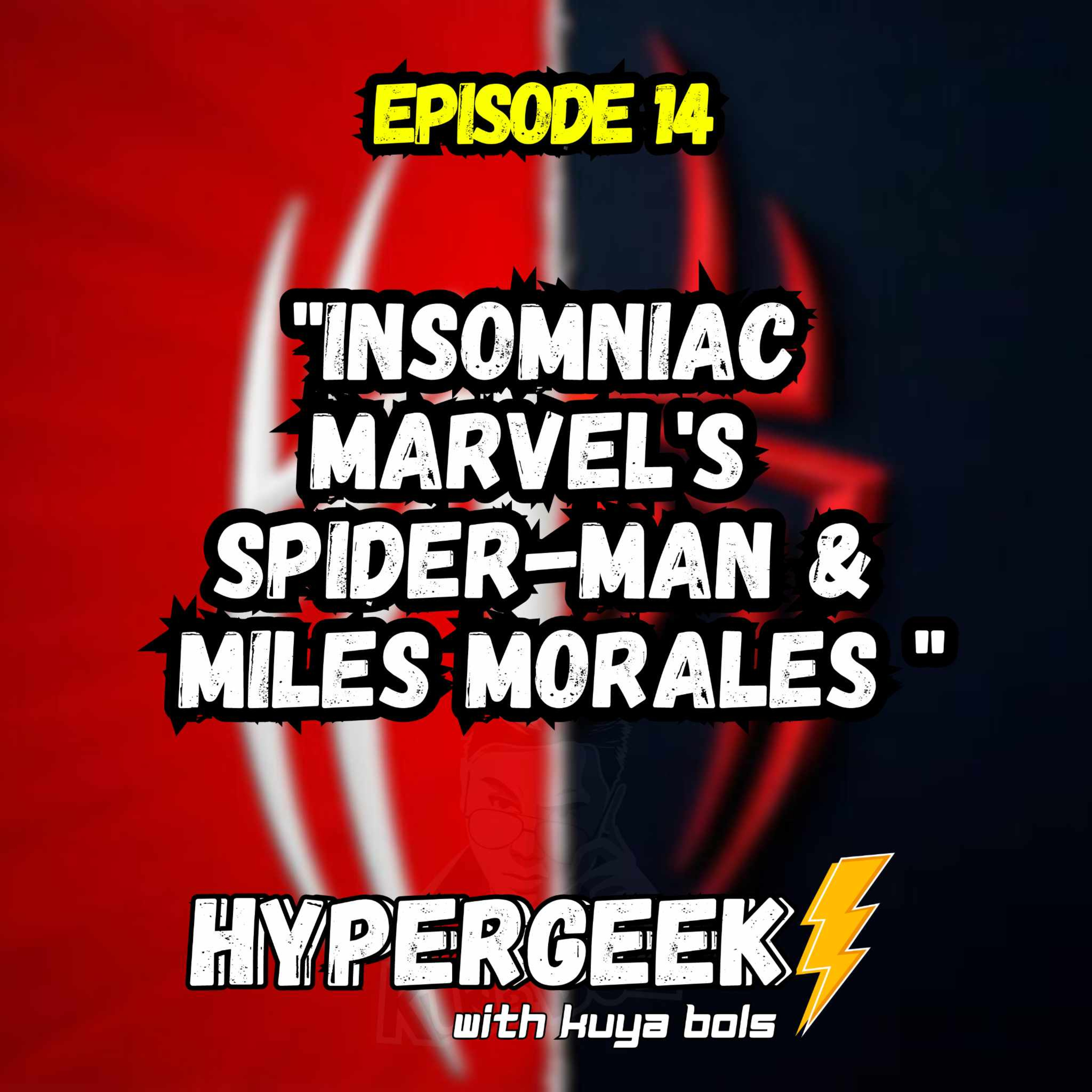 HyperGeek with Kuya Bols